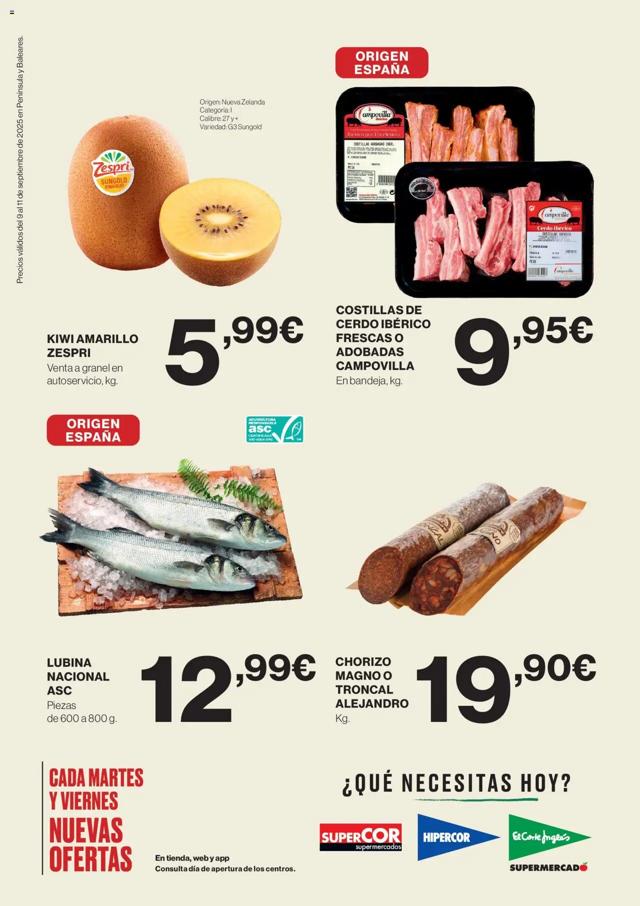 Nuevas ofertas de El Corte Inglés válidas en toda la República Mexicana desde el 09.09.2025. ¡Encuentra las mejores ofertas en El Corte Inglés - Catálogo! | Página: 2 | Productos: Cerdo, Chorizo, Kiwi