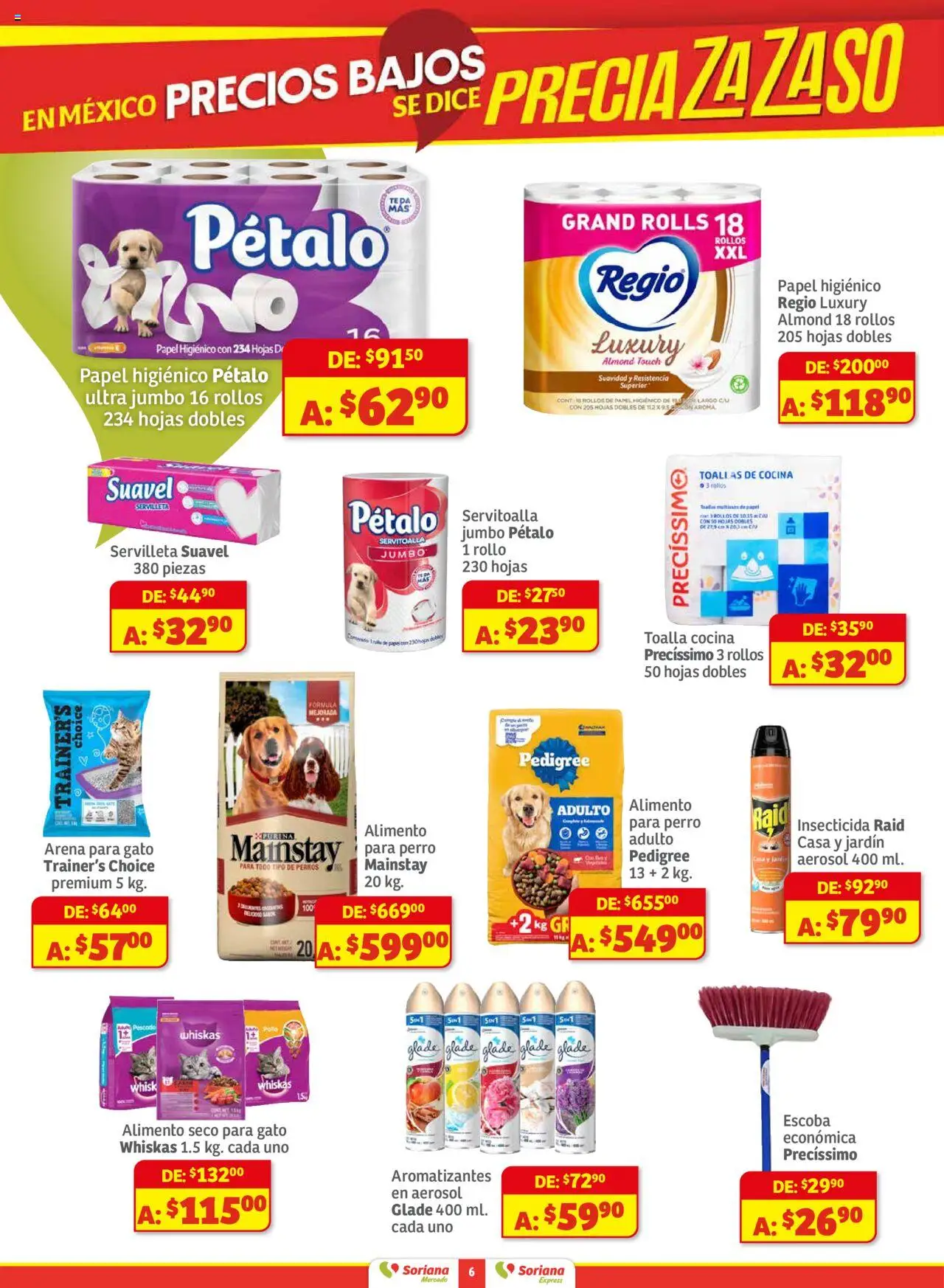 Nuevas ofertas de Soriana válidas en toda la República Mexicana desde el 01.08.2025. ¡Encuentra las mejores ofertas en Soriana - Preciazazaso Mercado: Valle de México! | Página: 6 | Productos: Pollo, Escoba, Toalla, Insecticida