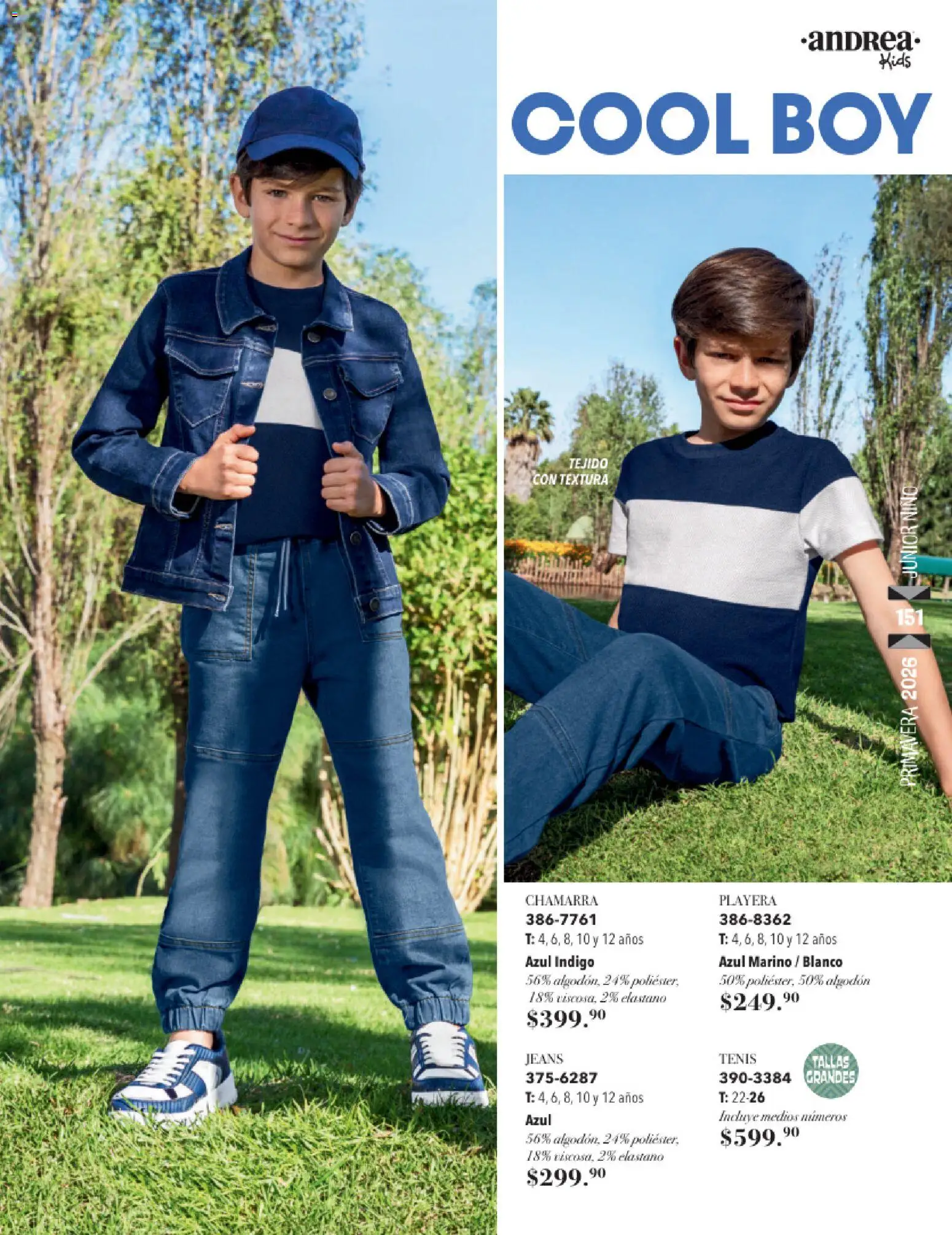 Nuevas ofertas de Andrea válidas en toda la República Mexicana desde el 25.01.2026. ¡Encuentra las mejores ofertas en Andrea catálogo Infantil! | Página: 107 | Productos: Tenis, Chamarra, Algodón, Playera