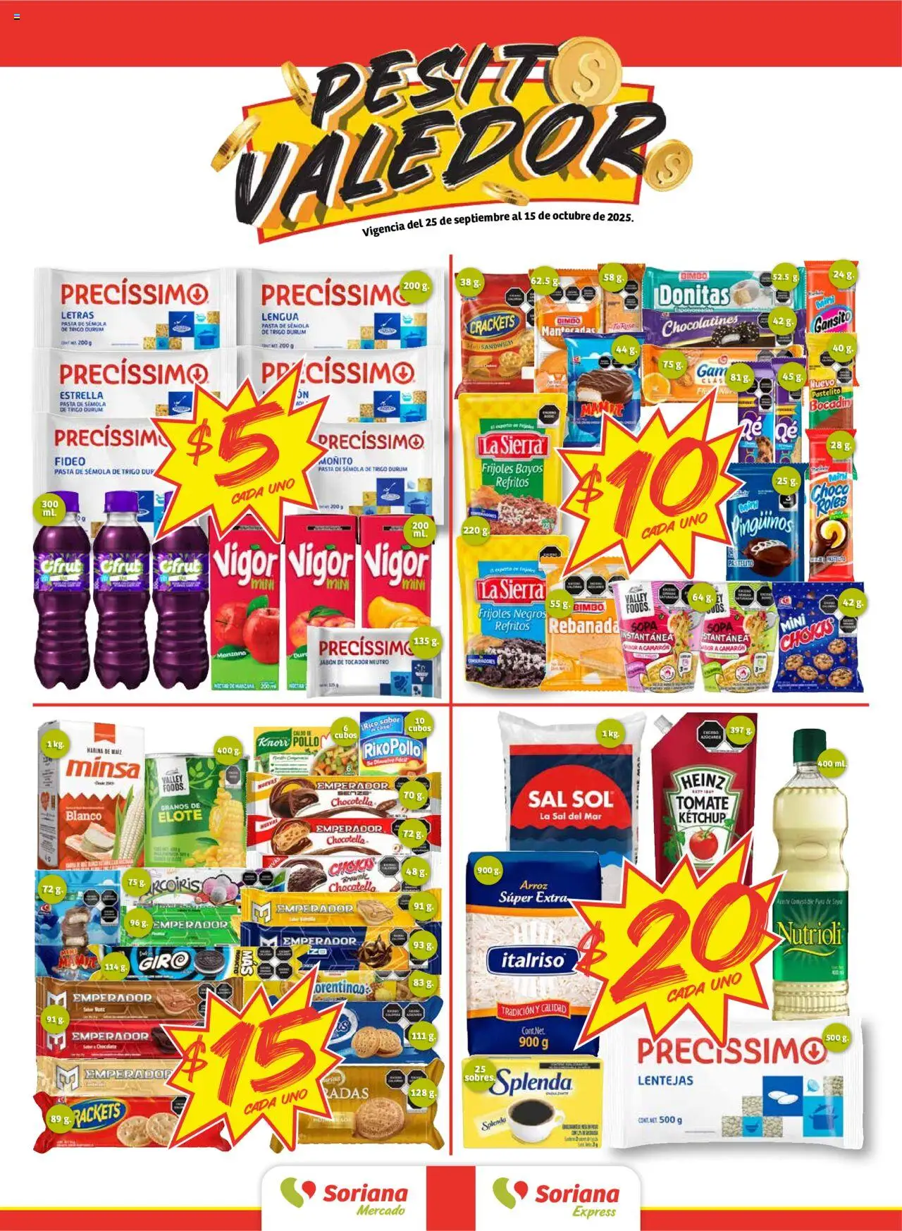 Nuevas ofertas de Soriana válidas en toda la República Mexicana desde el 25.09.2025. ¡Encuentra las mejores ofertas en Soriana - Pesito Valedor Mercado: Edo Mex, Valle De México, Gro, Hgo, Mor, Pue, Qto, Tlax, Ver! | Página: 1 | Productos: Lentejas, Sopa, Tomate, Arroz