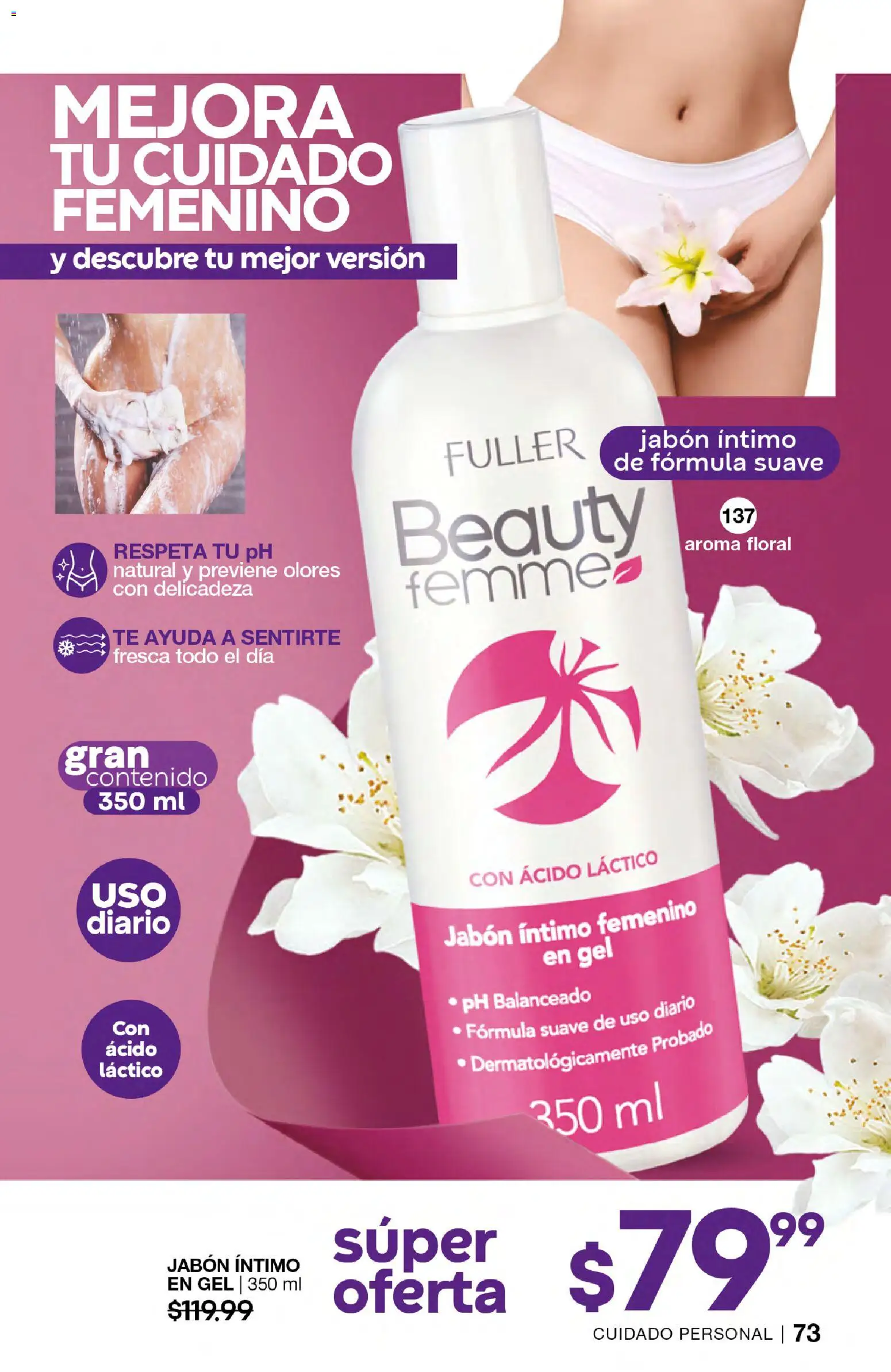 Nuevas ofertas de Fuller válidas en toda la República Mexicana desde el 10.12.2025. ¡Encuentra las mejores ofertas en Fuller campaña 18 2025! | Página: 74 | Productos: Té, Jabón