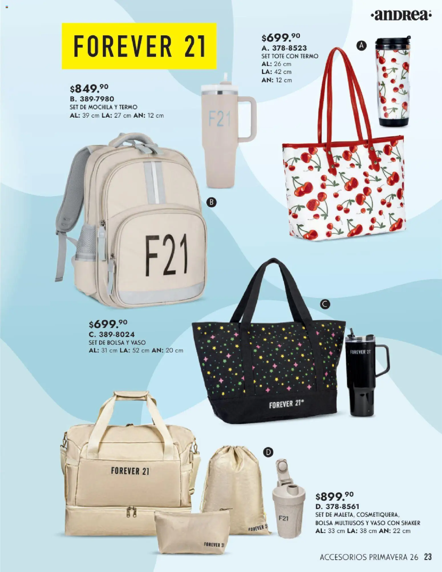 Nuevas ofertas de Andrea válidas en toda la República Mexicana desde el 25.01.2026. ¡Encuentra las mejores ofertas en Andrea catálogo Primavera! | Página: 23 | Productos: Bolsa, Mochila, Termo