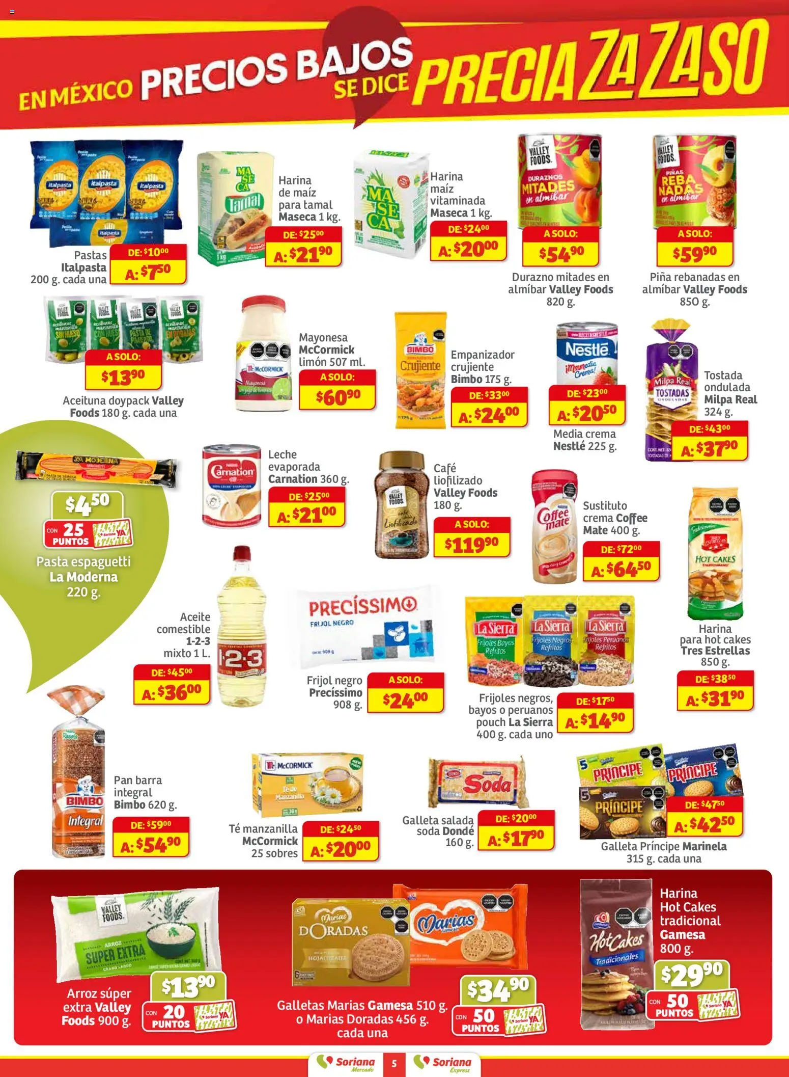 Nuevas ofertas de Soriana válidas en toda la República Mexicana desde el 11.12.2025. ¡Encuentra las mejores ofertas en Soriana - Pesito Valedor Mercado: Camp, Chia, Oax, Q. Roo, Tab, Yuc! | Página: 5 | Productos: Crema, Limón, Barra, Té