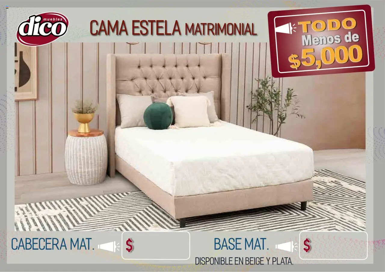 Nuevas ofertas de Muebles Dico válidas en toda la República Mexicana desde el 12.02.2025. ¡Encuentra las mejores ofertas en Muebles Dico catálogo Todo Menos! | Página: 10 | Productos: Cabecera, Cama