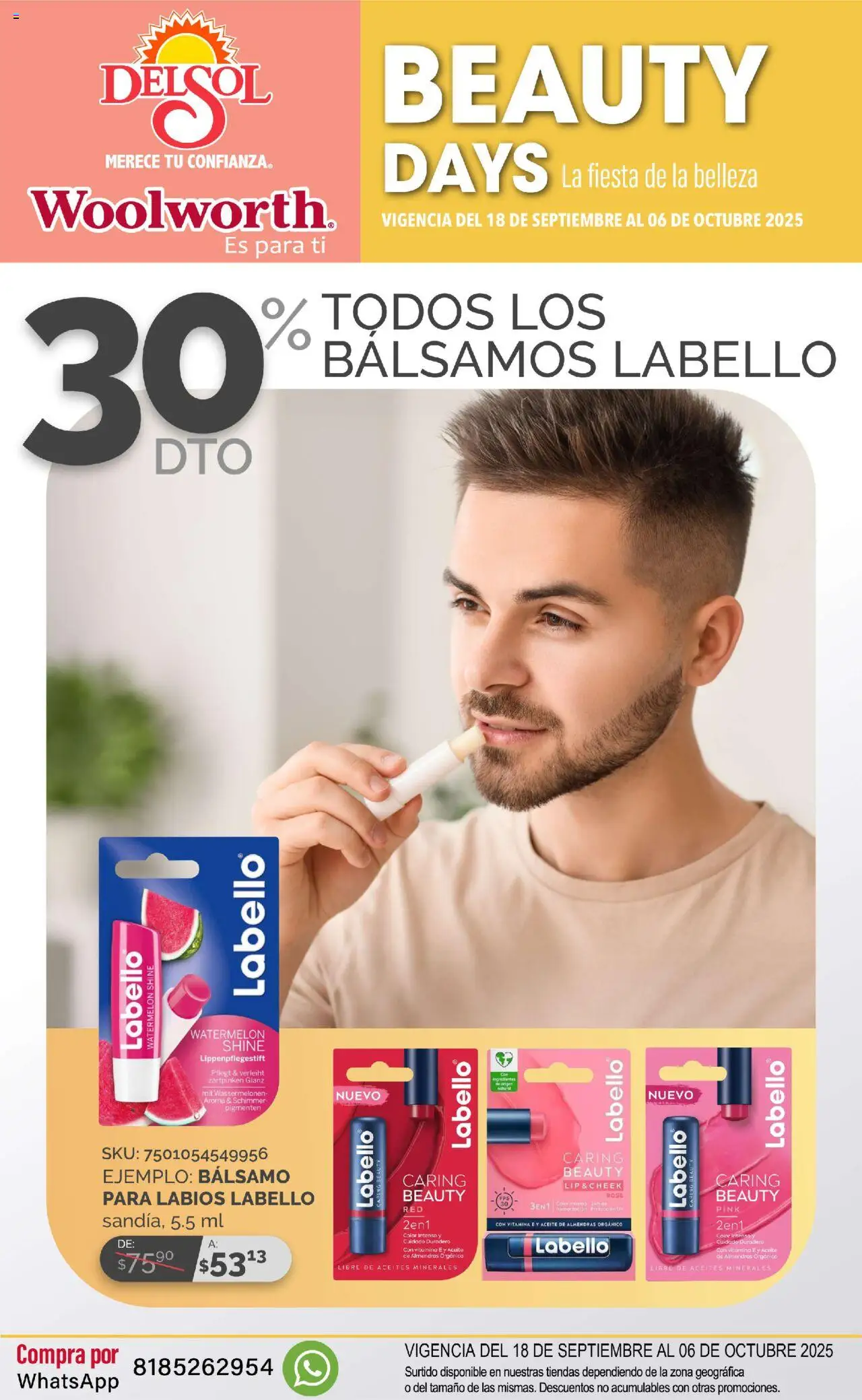 Nuevas ofertas de Del Sol y Woolworth válidas en toda la República Mexicana desde el 18.09.2025. ¡Encuentra las mejores ofertas en Del Sol y Woolworth - Catálogo - La Fiesta de la Belleza ! | Página: 5 | Productos: Almendras, Aceite, Bálsamo