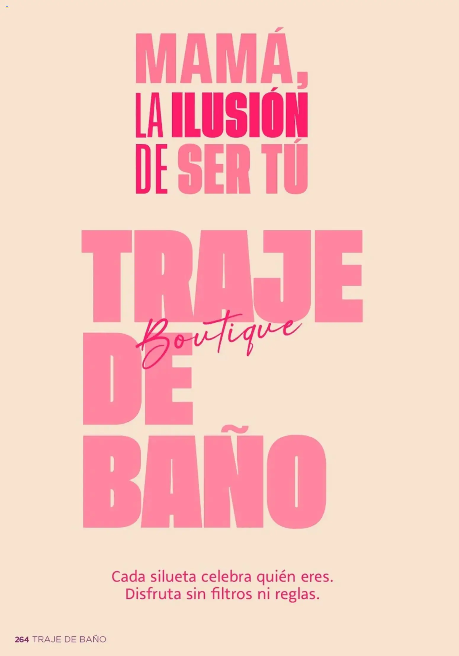 Nuevas ofertas de Ilusión válidas en toda la República Mexicana desde el 01.04.2026. ¡Encuentra las mejores ofertas en Ilusión catálogo Primavera! | Página: 268 | Productos: Traje, Traje de baño, Baño