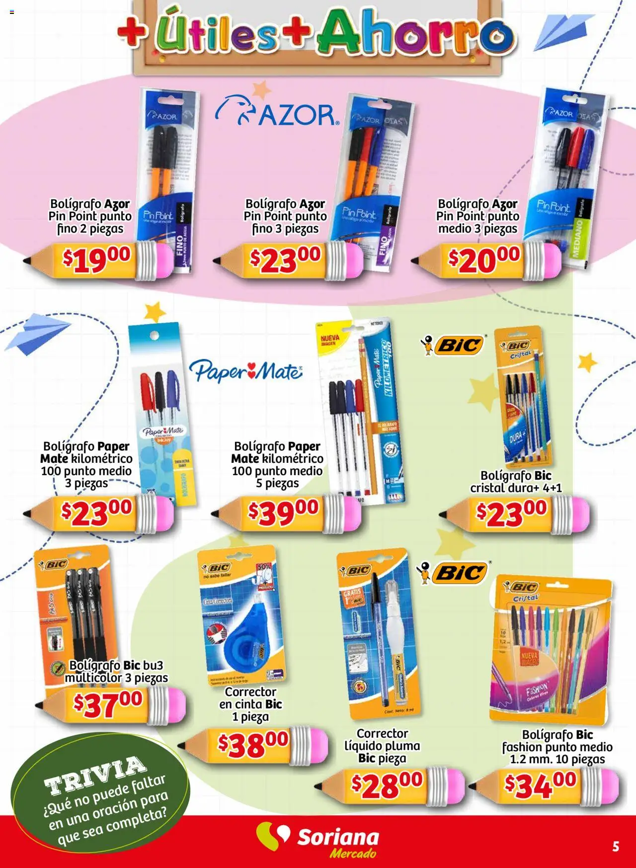 Nuevas ofertas de Soriana válidas en toda la República Mexicana desde el 14.08.2025. ¡Encuentra las mejores ofertas en Soriana - Más Útiles más Ahorro Mercado Nacional! | Página: 5 | Productos: Cinta, Mate, Corrector