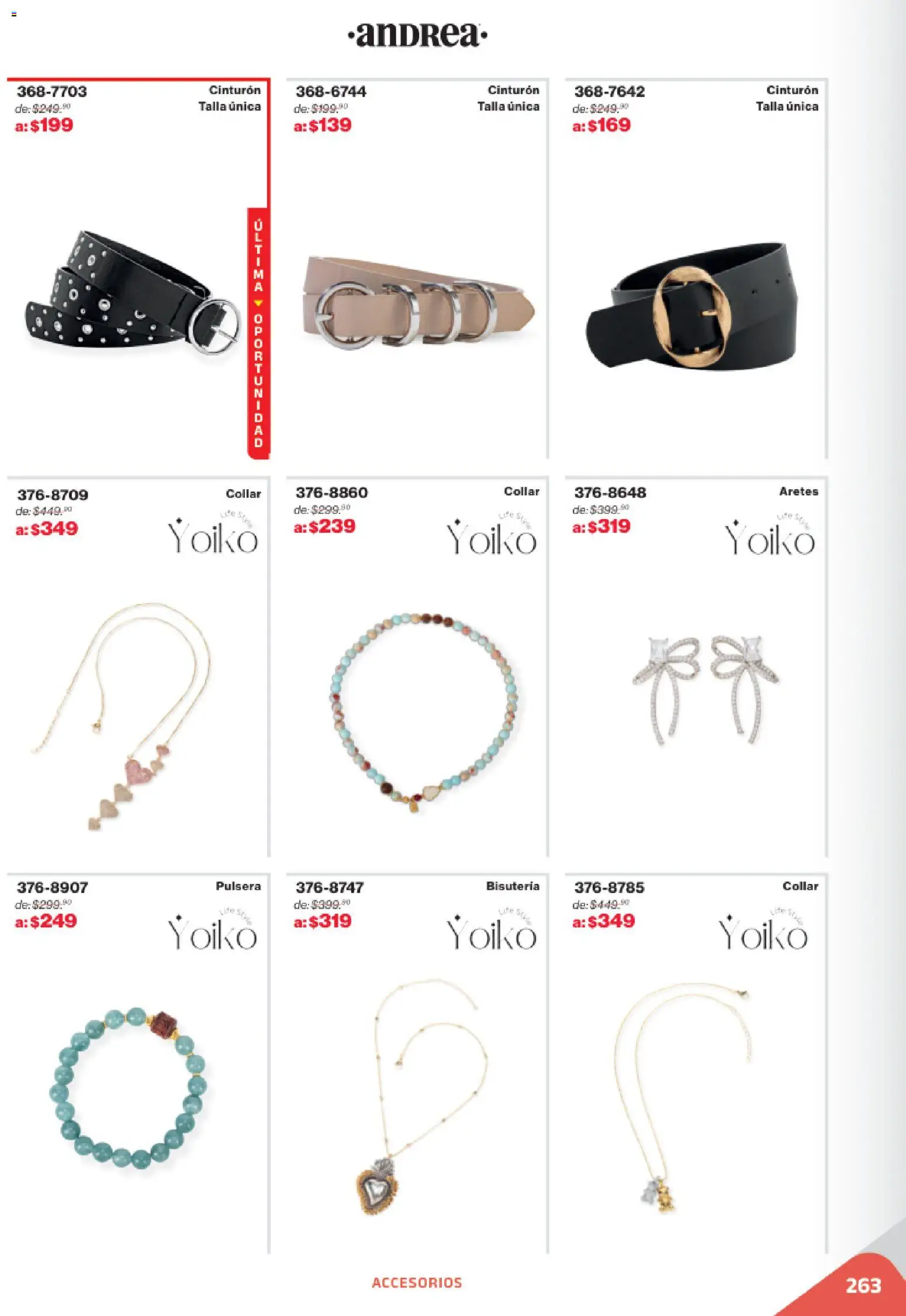 Nuevas ofertas de Andrea válidas en toda la República Mexicana desde el 02.11.2025. ¡Encuentra las mejores ofertas en Andrea catálogo Outlet! | Página: 263 | Productos: Cinturón, Pulsera, Collar, Aretes
