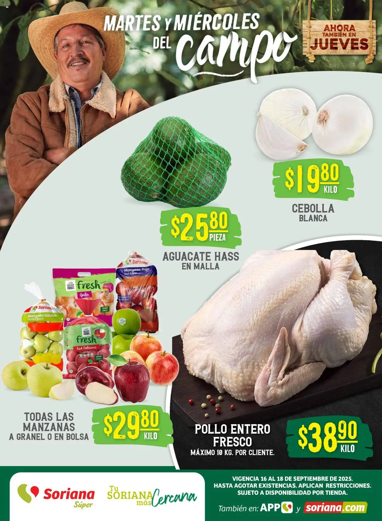 Nuevas ofertas de Soriana válidas en toda la República Mexicana desde el 16.09.2025. ¡Encuentra las mejores ofertas en Soriana - Martes y Miércoles del Campo Súper: Juárez! | Página: 1 | Productos: Cebolla, Bolsa, Aguacate, Malla