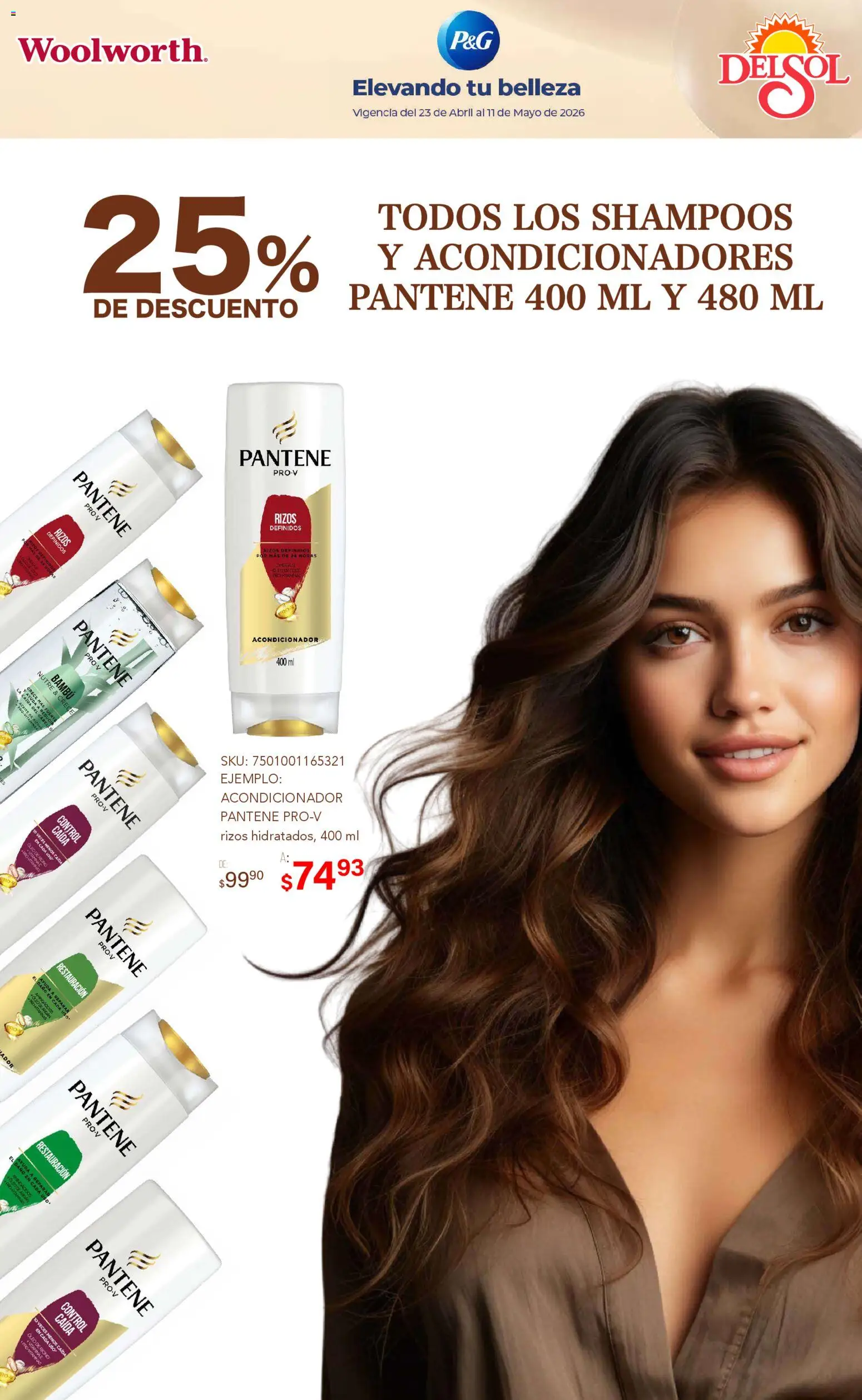 Nuevas ofertas de Del Sol y Woolworth válidas en toda la República Mexicana desde el 23.04.2026. ¡Encuentra las mejores ofertas en Del Sol y Woolworth katalog La Fiesta de la Belleza! | Página: 2 | Productos: Acondicionador