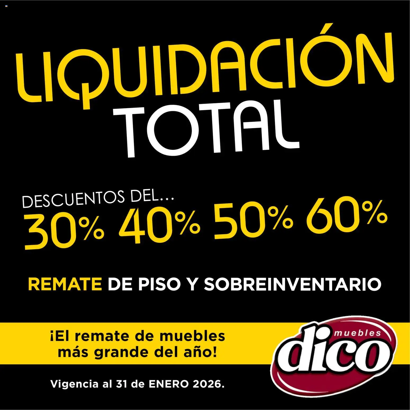 Nuevas ofertas de Muebles Dico válidas en toda la República Mexicana desde el 01.01.2026. ¡Encuentra las mejores ofertas en Muebles Dico catálogo Liquidación Total! | Página: 1