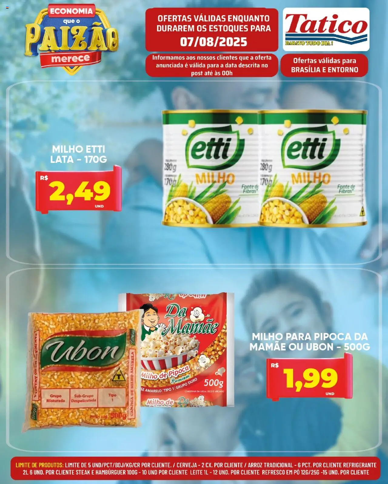 Tatico Folheto - válido de 07.08.2025 | Página: 4 | Produtos: Pó, Leite, Hambúrguer, Pipoca