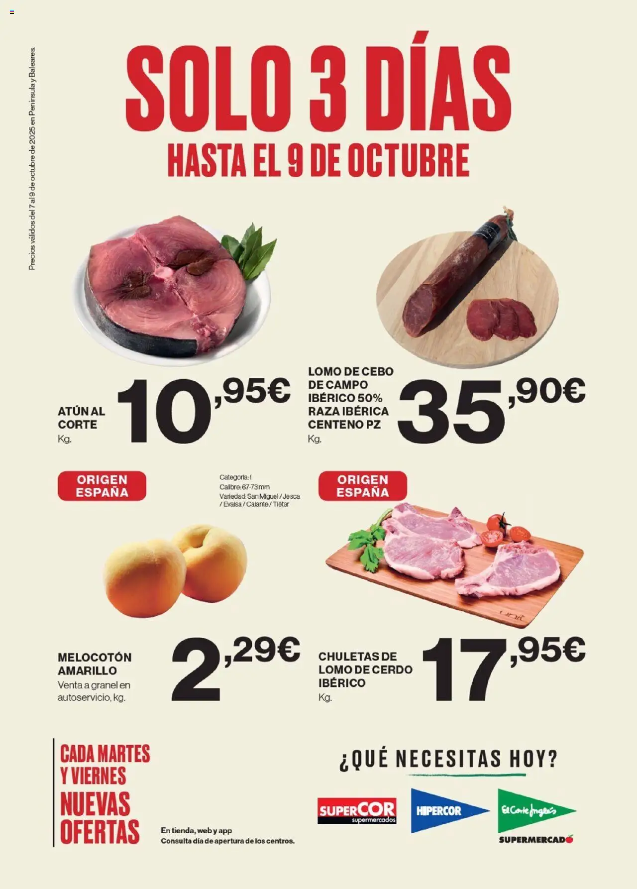 Nuevas ofertas de El Corte Inglés válidas en toda la República Mexicana desde el 07.10.2025. ¡Encuentra las mejores ofertas en El Corte Inglés - Catálogo! | Página: 1 | Productos: Atún, Cerdo