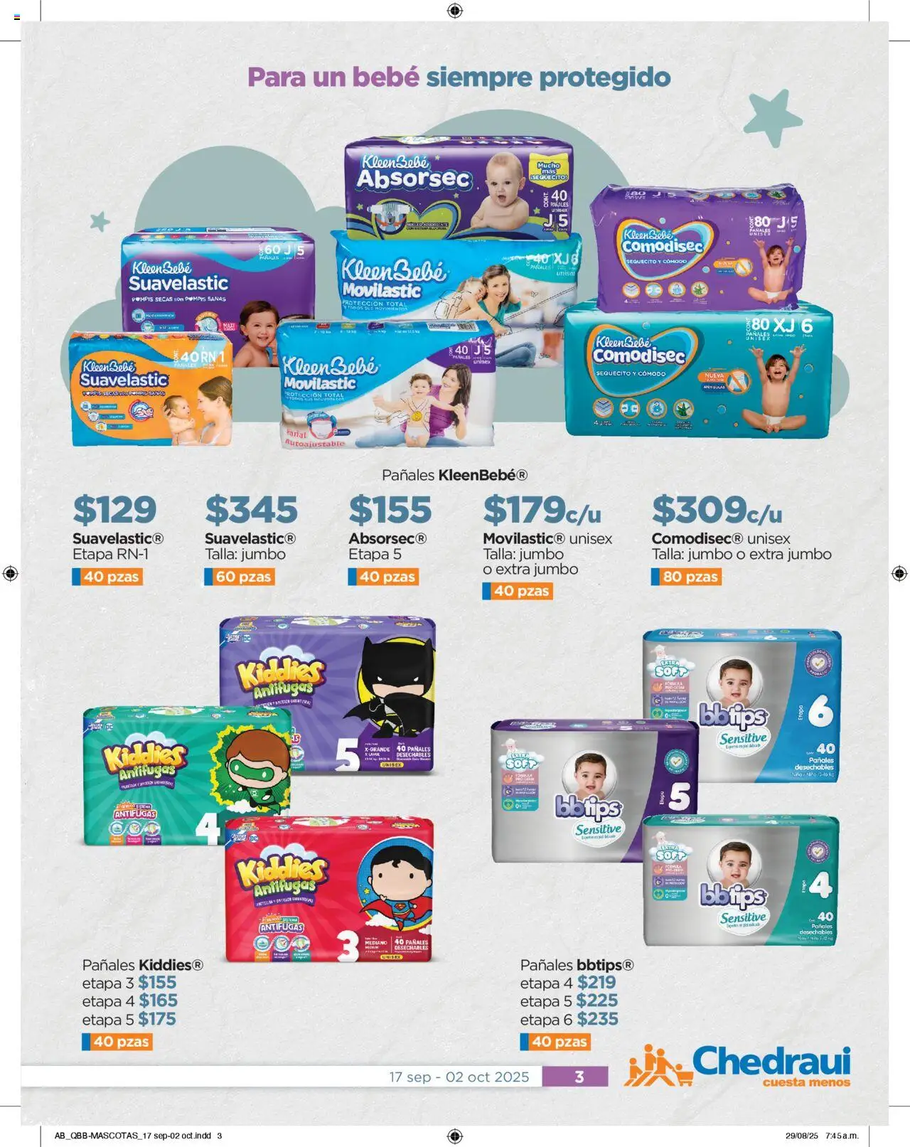 Nuevas ofertas de Chedraui válidas en toda la República Mexicana desde el 17.09.2025. ¡Encuentra las mejores ofertas en Chedraui - Promociones! | Página: 3 | Productos: Pañales
