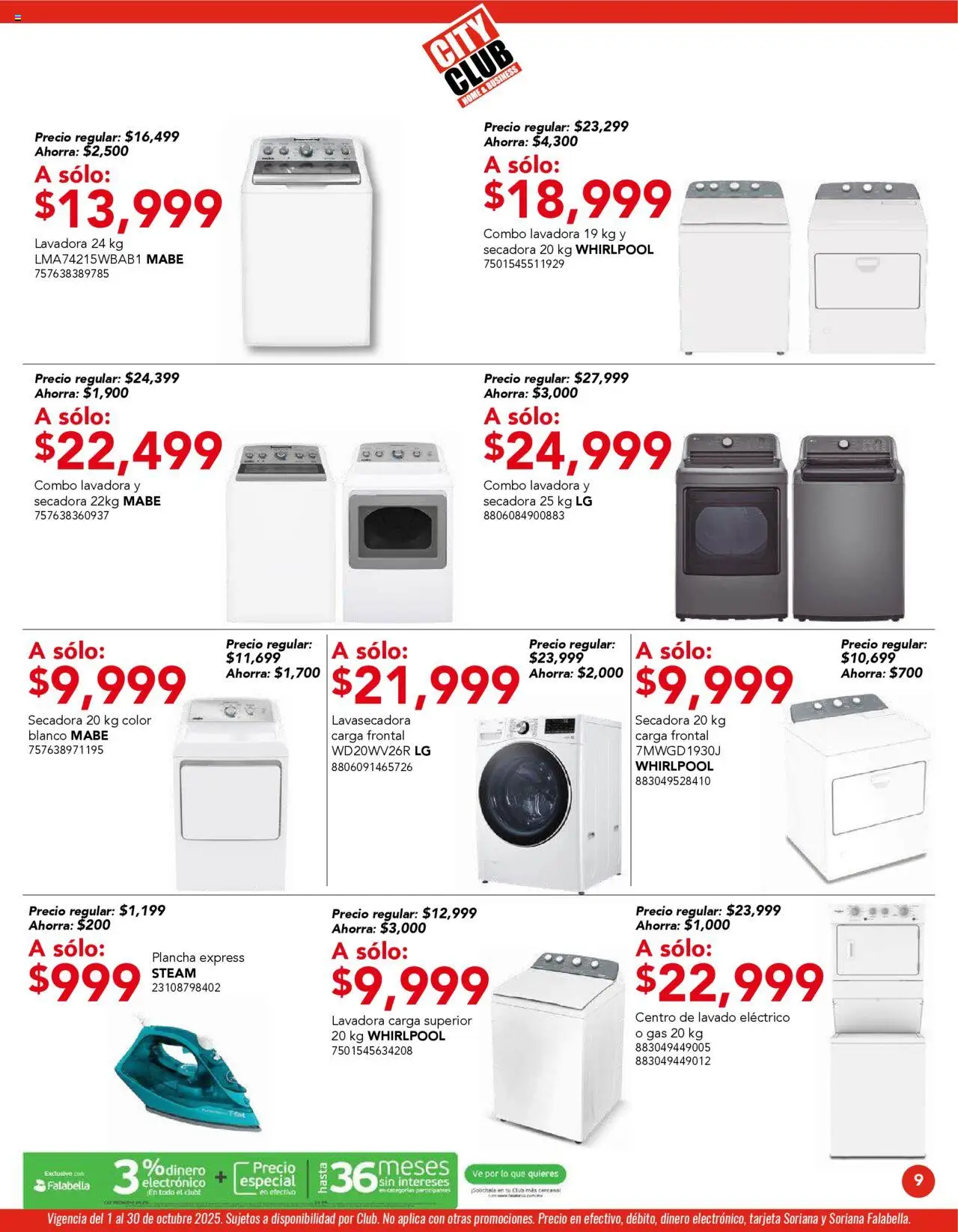 Nuevas ofertas de City Club válidas en toda la República Mexicana desde el 01.10.2025. ¡Encuentra las mejores ofertas en City Club - Catálogo! | Página: 7 | Productos: Secadora, Lavadora, Plancha