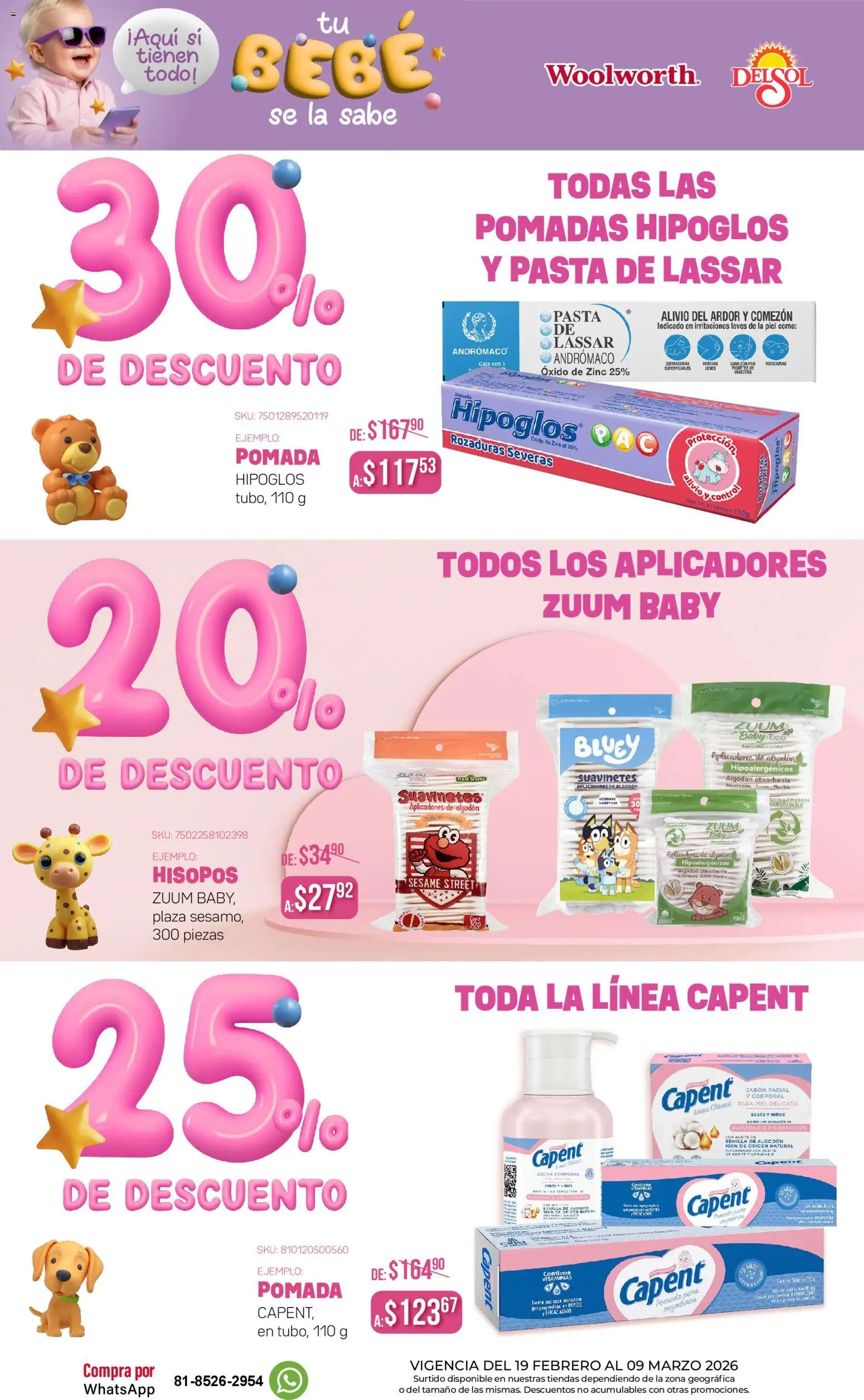 Nuevas ofertas de Del Sol y Woolworth válidas en toda la República Mexicana desde el 19.02.2026. ¡Encuentra las mejores ofertas en Del Sol y Woolworth catálogo Tu Bebé Se La Sabe! | Página: 10 | Productos: Aceite, Pasta, Flexible, Jabón