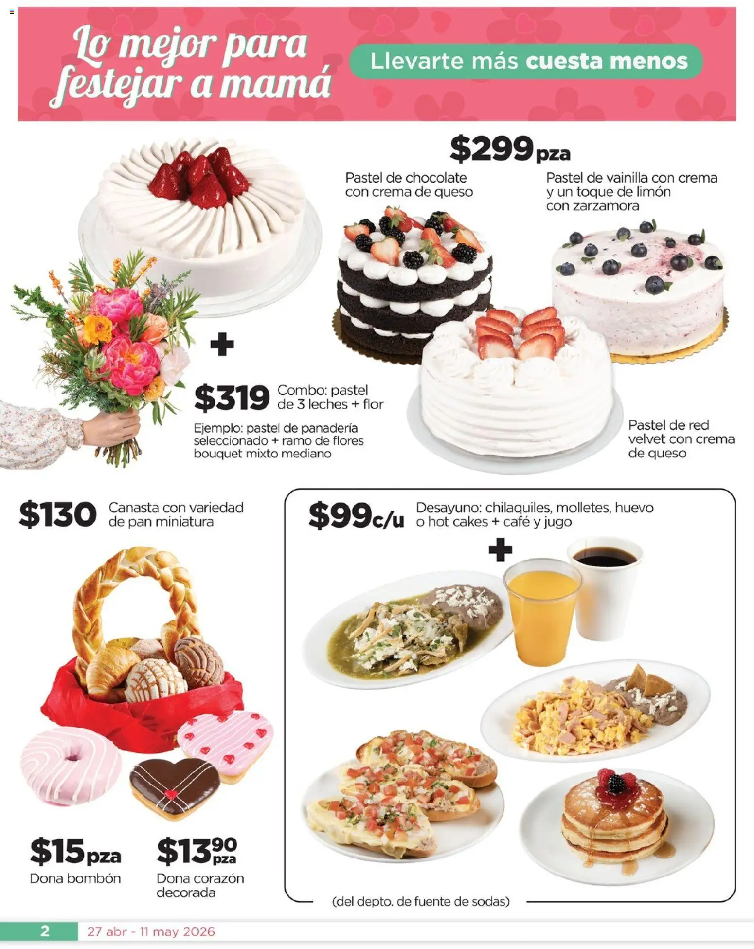 Nuevas ofertas de Chedraui válidas en toda la República Mexicana desde el 27.04.2026. ¡Encuentra las mejores ofertas en Chedraui folleto Día de la Madres! | Página: 2 | Productos: Limón, Pastel, Chocolate, Jugo
