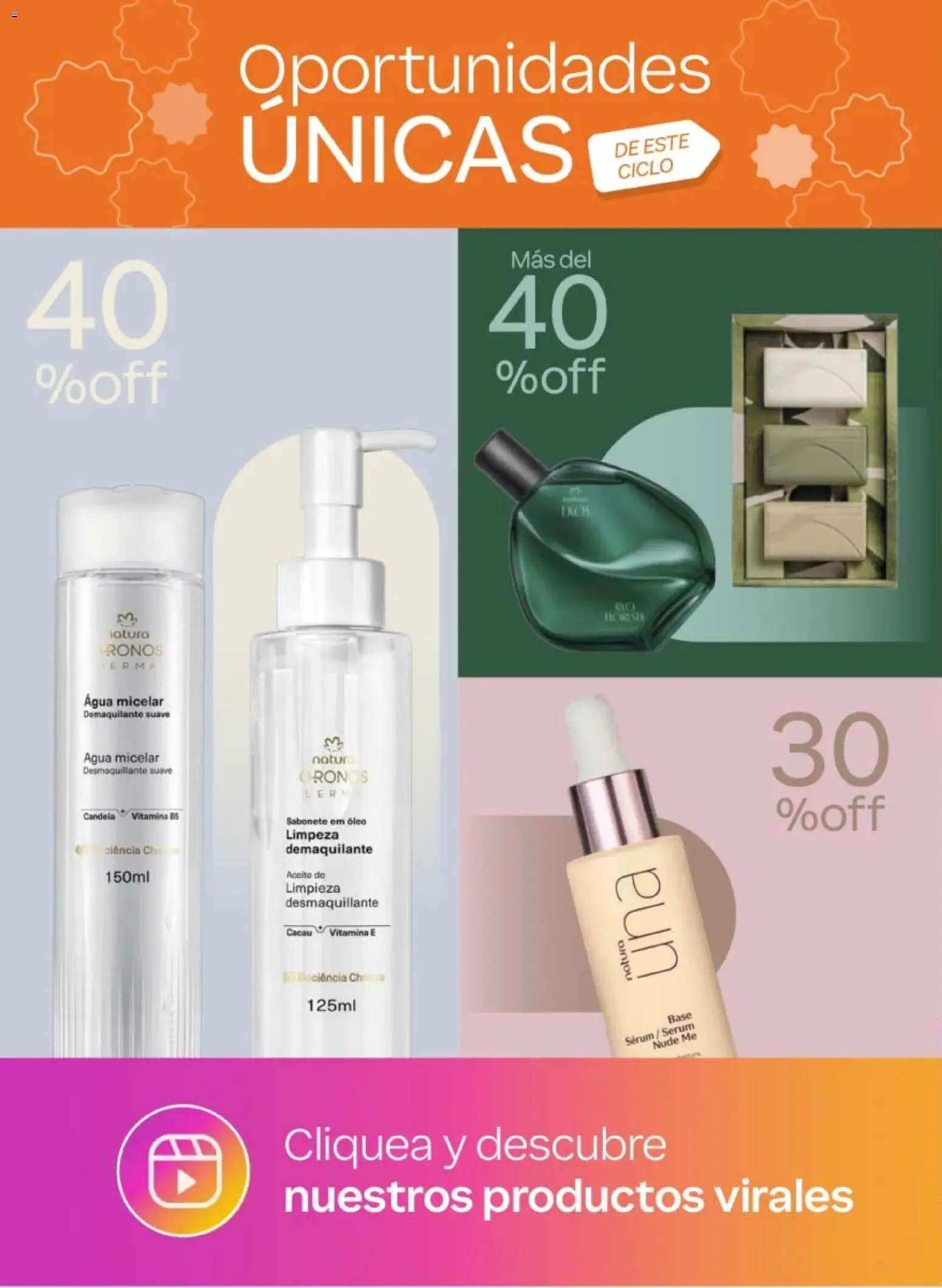 Nuevas ofertas de Natura válidas en toda la República Mexicana desde el 20.02.2026. ¡Encuentra las mejores ofertas en Natura campaña 4 2026! | Página: 4 | Productos: Serum, Agua, Aceite, Agua micelar