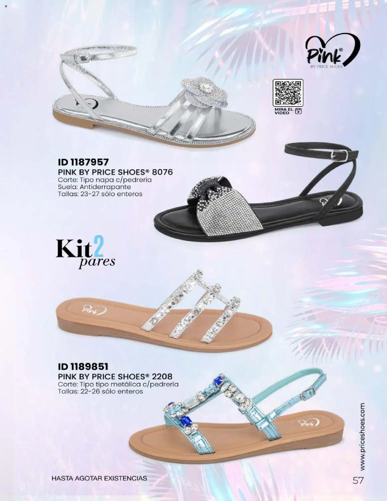 Nuevas ofertas de Price Shoes válidas en toda la República Mexicana desde el 23.04.2026. ¡Encuentra las mejores ofertas en Price Shoes catálogo Sandalias Kits! | Página: 57 | Productos: Video