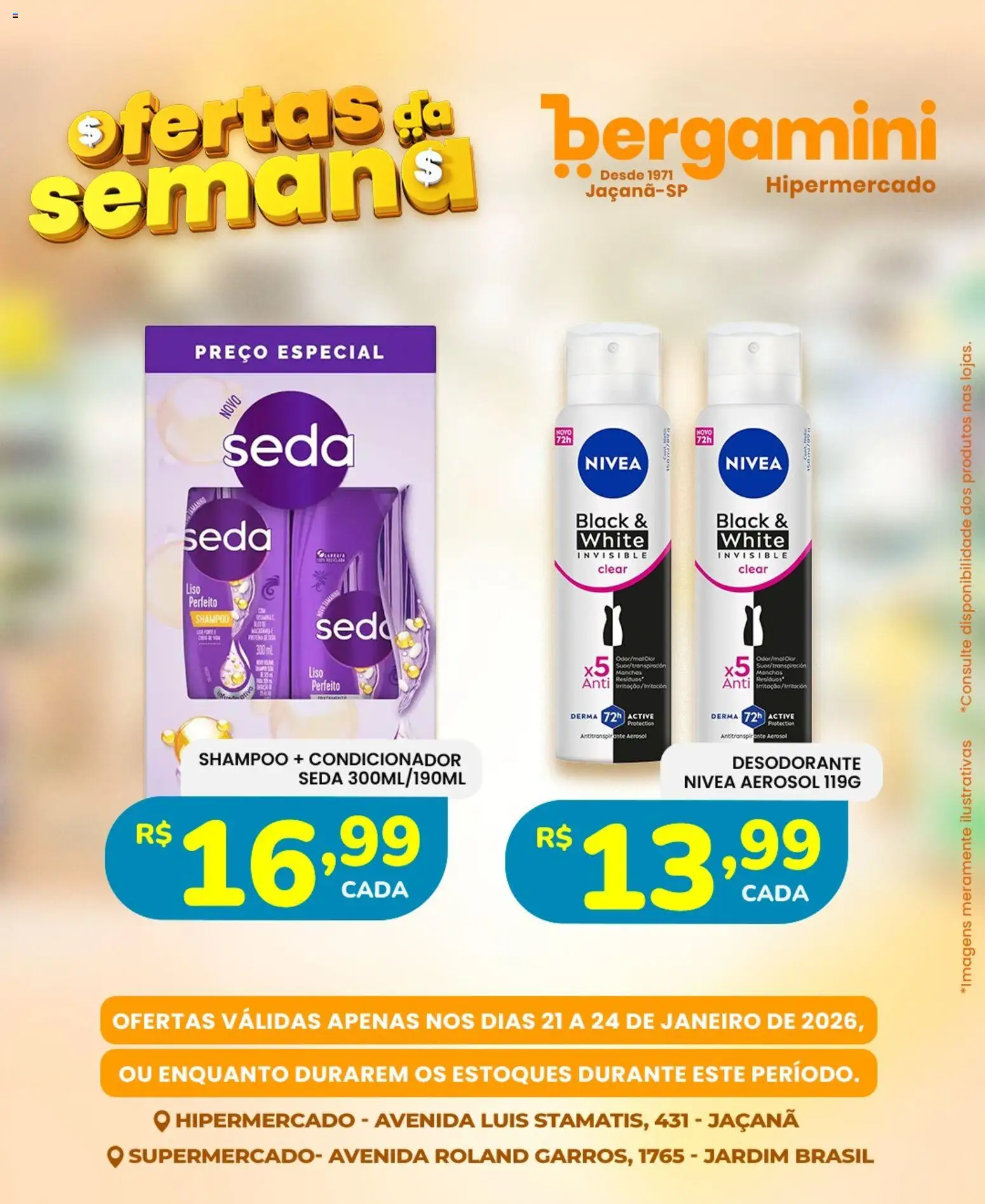 Supermercado Bergamini Folheto - válido de 21.01.2026 | Página: 21 | Produtos: Shampoo, Condicionador, Desodorante
