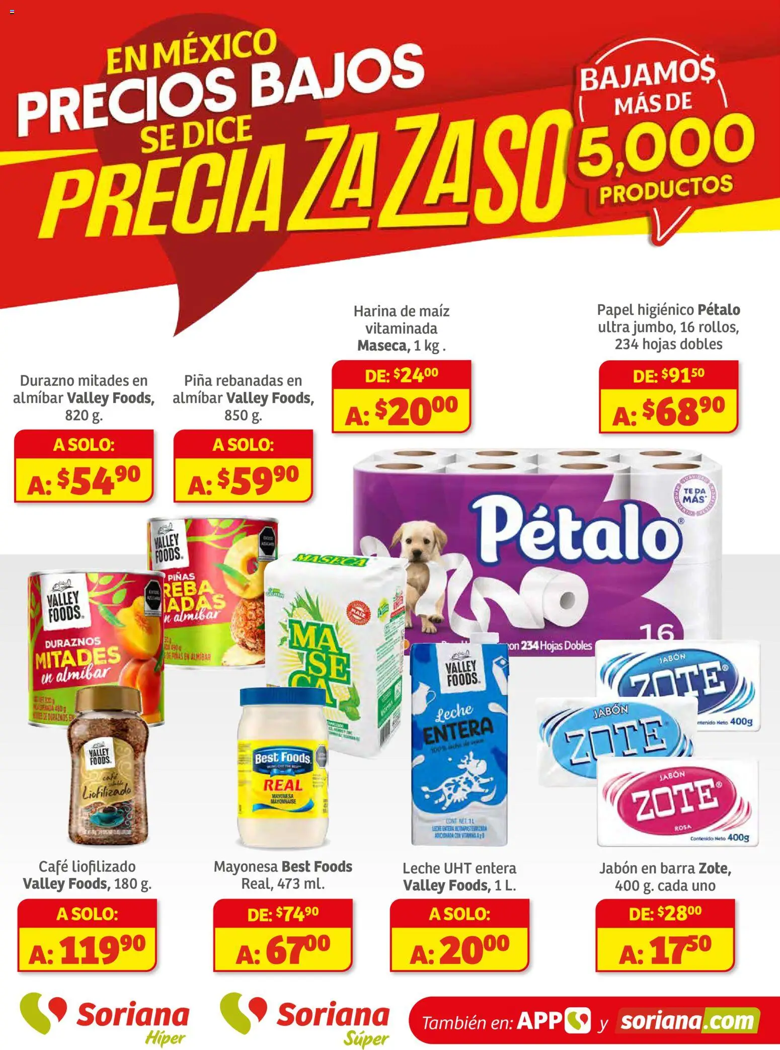 Nuevas ofertas de Soriana válidas en toda la República Mexicana desde el 11.12.2025. ¡Encuentra las mejores ofertas en Soriana - Preciazazaso Híper: BCS, Jal, Nay, Sin, Son! | Página: 1 | Productos: Maíz, Harina, Durazno, Café