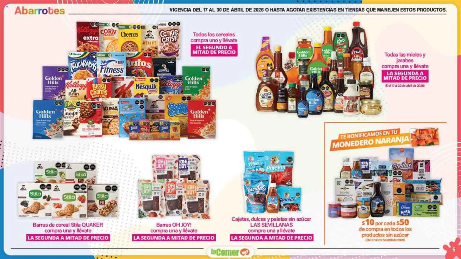Nuevas ofertas de La Comer válidas en toda la República Mexicana desde el 17.04.2026. ¡Encuentra las mejores ofertas en La Comer folleto Día del Niño! | Página: 5 | Productos: Azúcar, Avena, Cereales, Té
