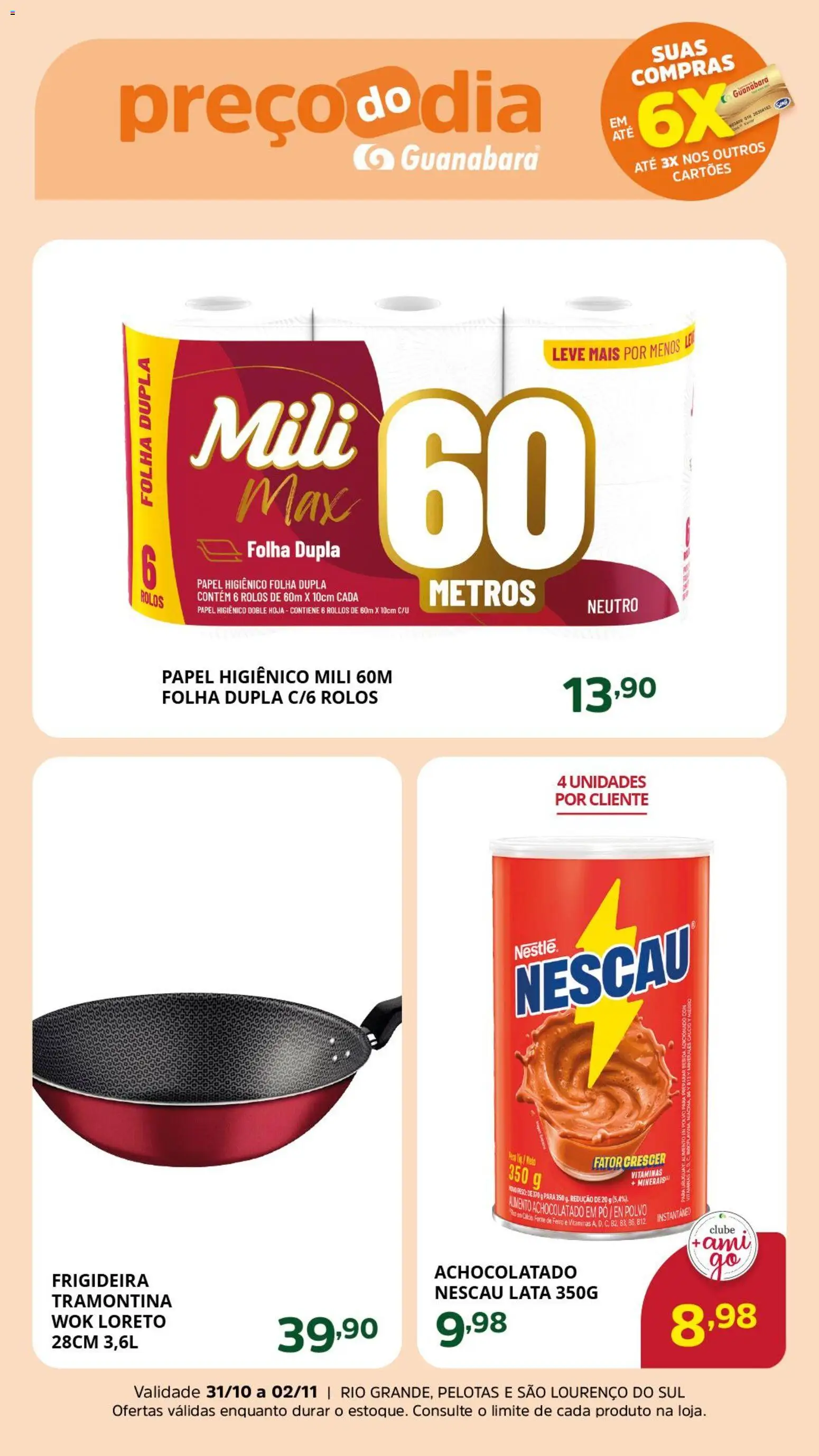 Supermercado Guanabara Folheto - válido de 31.10.2025 | Página: 4 | Produtos: Nescau, Polvo, Cálcio, Papel higiênico