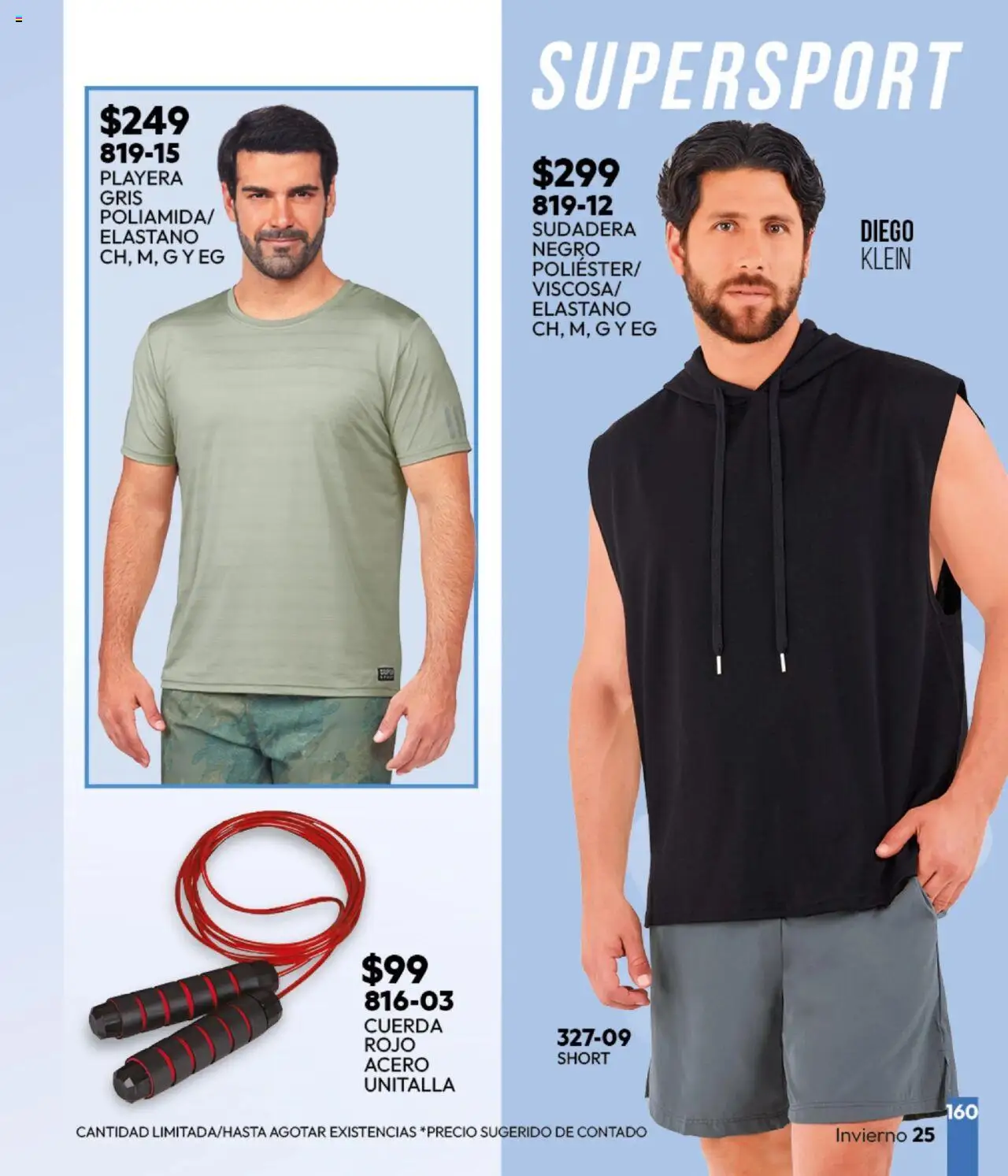 Nuevas ofertas de Cklass válidas en toda la República Mexicana desde el 16.09.2025. ¡Encuentra las mejores ofertas en Cklass - Catálogo Invierno Sportbrands! | Página: 161 | Productos: Cuerda, Sudadera, Playera, Short