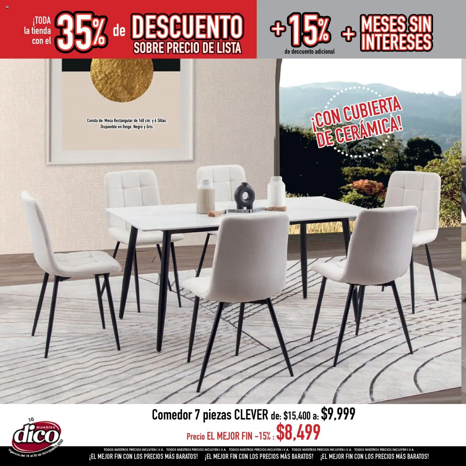 Nuevas ofertas de Muebles Dico válidas en toda la República Mexicana desde el 18.11.2025. ¡Encuentra las mejores ofertas en Muebles Dico Buen Fin ! | Página: 10 | Productos: Mesa, Sobre