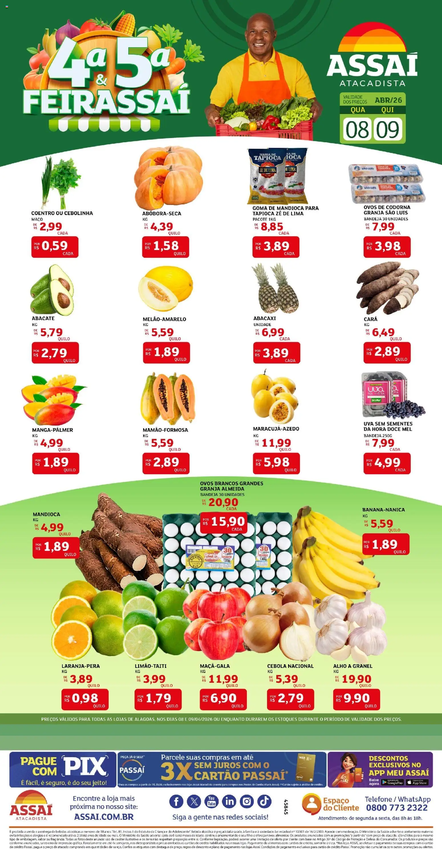Assaí Atacadista Folheto - válido de 08.04.2026 | Página: 1 | Produtos: Cará, Mandioca, Base, Mel