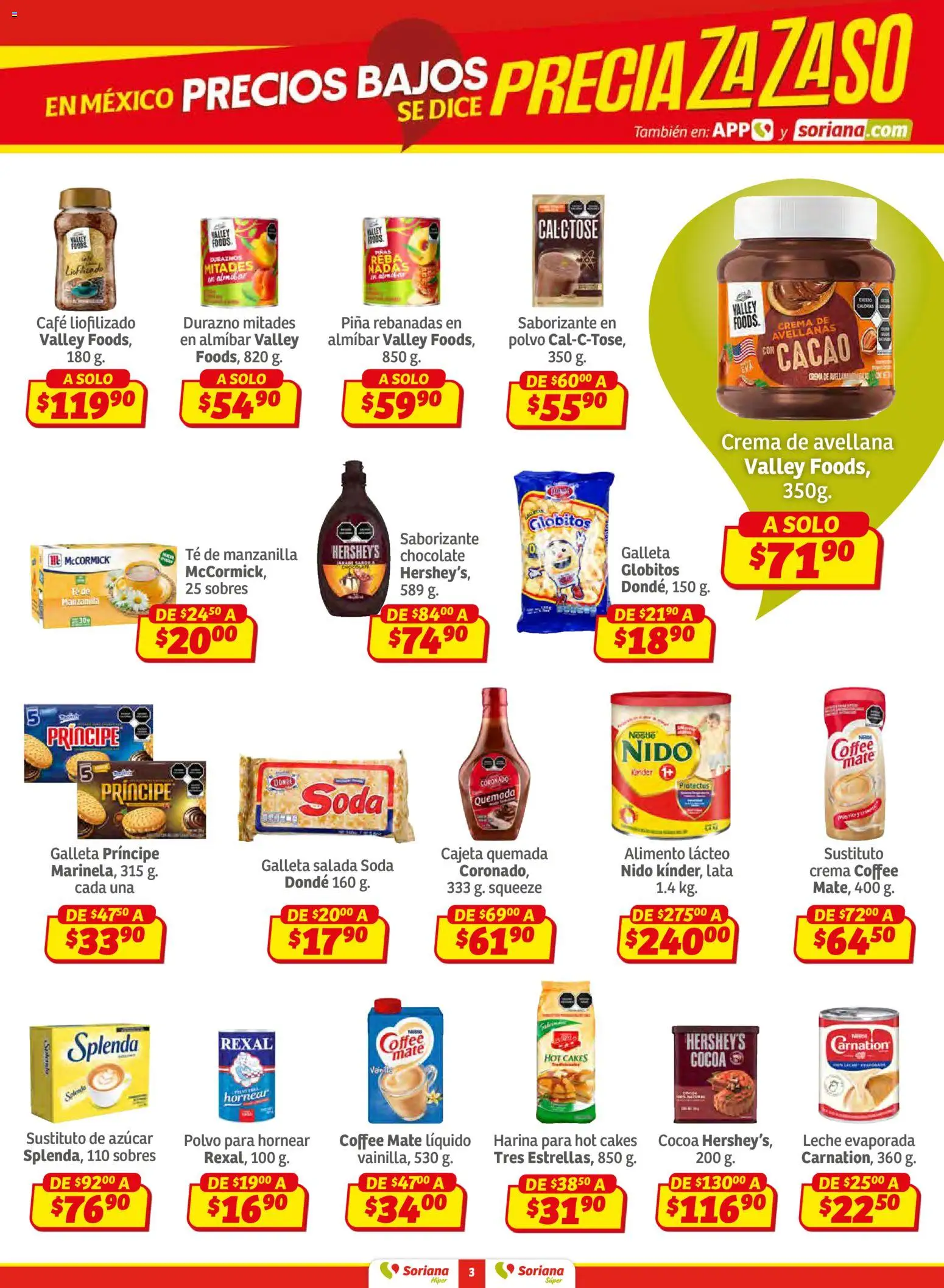 Nuevas ofertas de Soriana válidas en toda la República Mexicana desde el 02.01.2026. ¡Encuentra las mejores ofertas en Soriana - Preciazazaso Híper: Camp, Chia, Oax, Q. Roo, Tab, Yuc! | Página: 3 | Productos: Durazno, Café, Té, Polvo