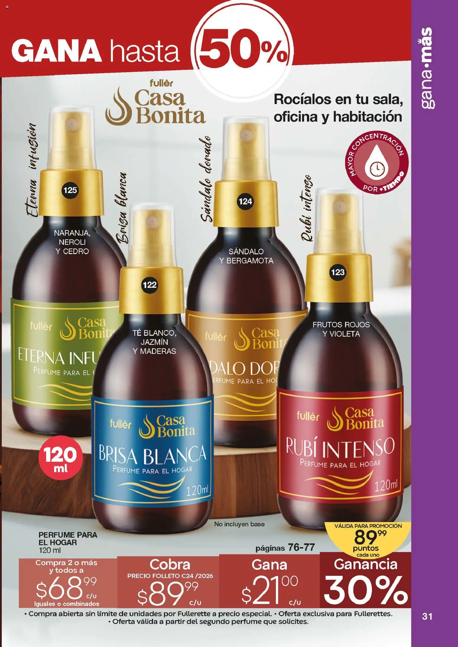 Nuevas ofertas de Fuller válidas en toda la República Mexicana desde el 04.03.2026. ¡Encuentra las mejores ofertas en Fuller Gana Mas C24 2026! | Página: 29 | Productos: Té, Perfume