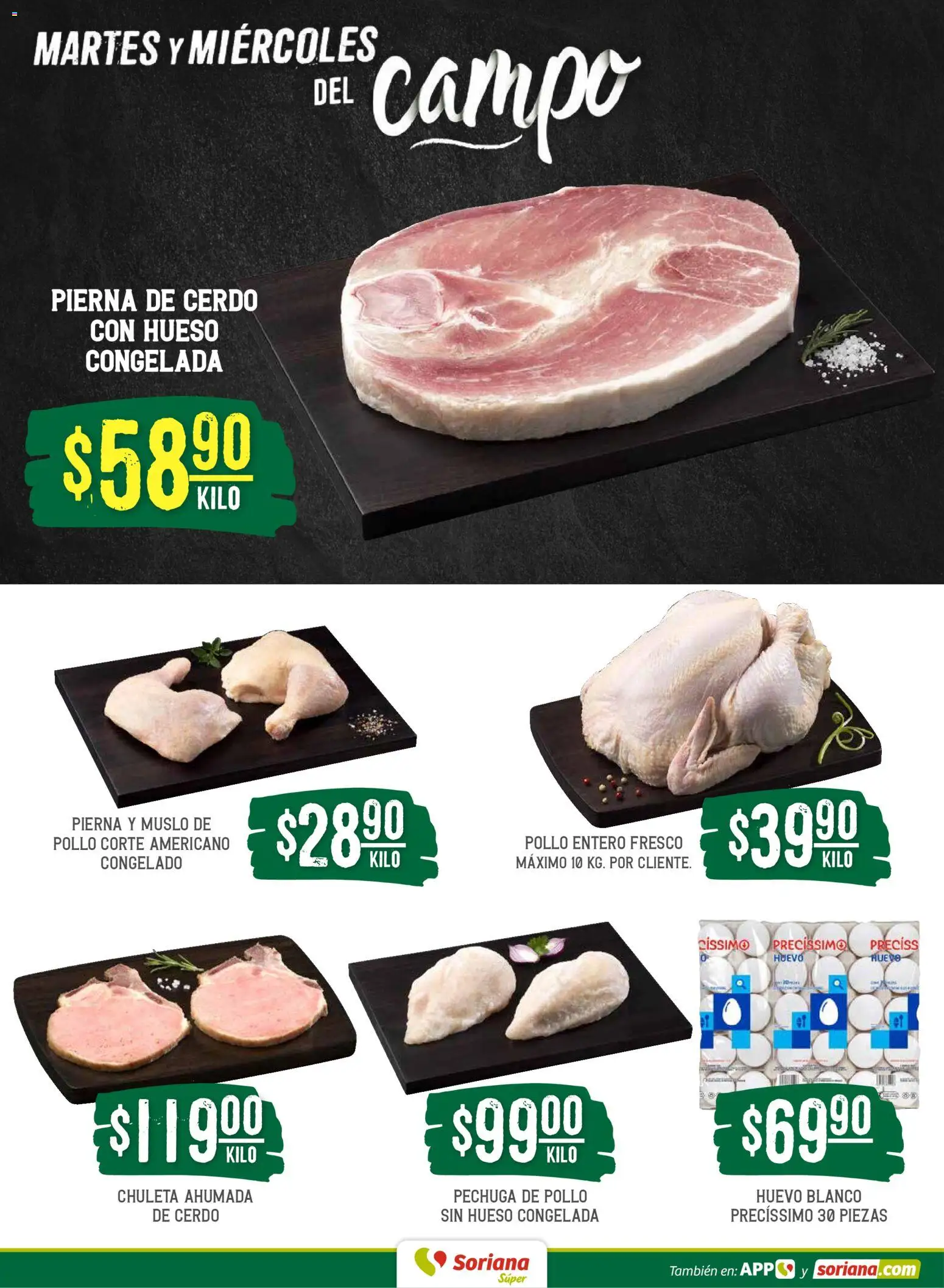 Nuevas ofertas de Soriana válidas en toda la República Mexicana desde el 21.04.2026. ¡Encuentra las mejores ofertas en Soriana Martes y Miércoles del Campo Súper: Ags, Nay, Jal, Qro, Col, Mich, Gto, Hgo, Tlax, Mor, Pue, Gro, Oax, Edo. de Mex, Vall! | Página: 4 | Productos: Pollo, Huevo, Cerdo