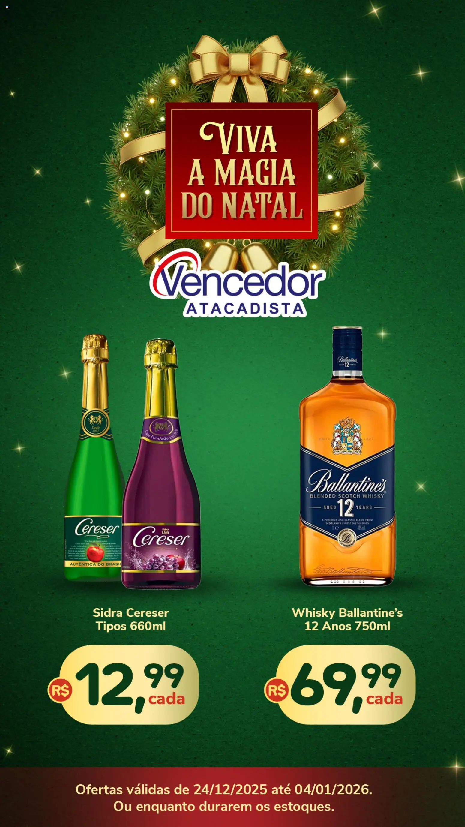 Vencedor Atacadista Folheto - válido de 24.12.2025 | Página: 1 | Produtos: Whisky