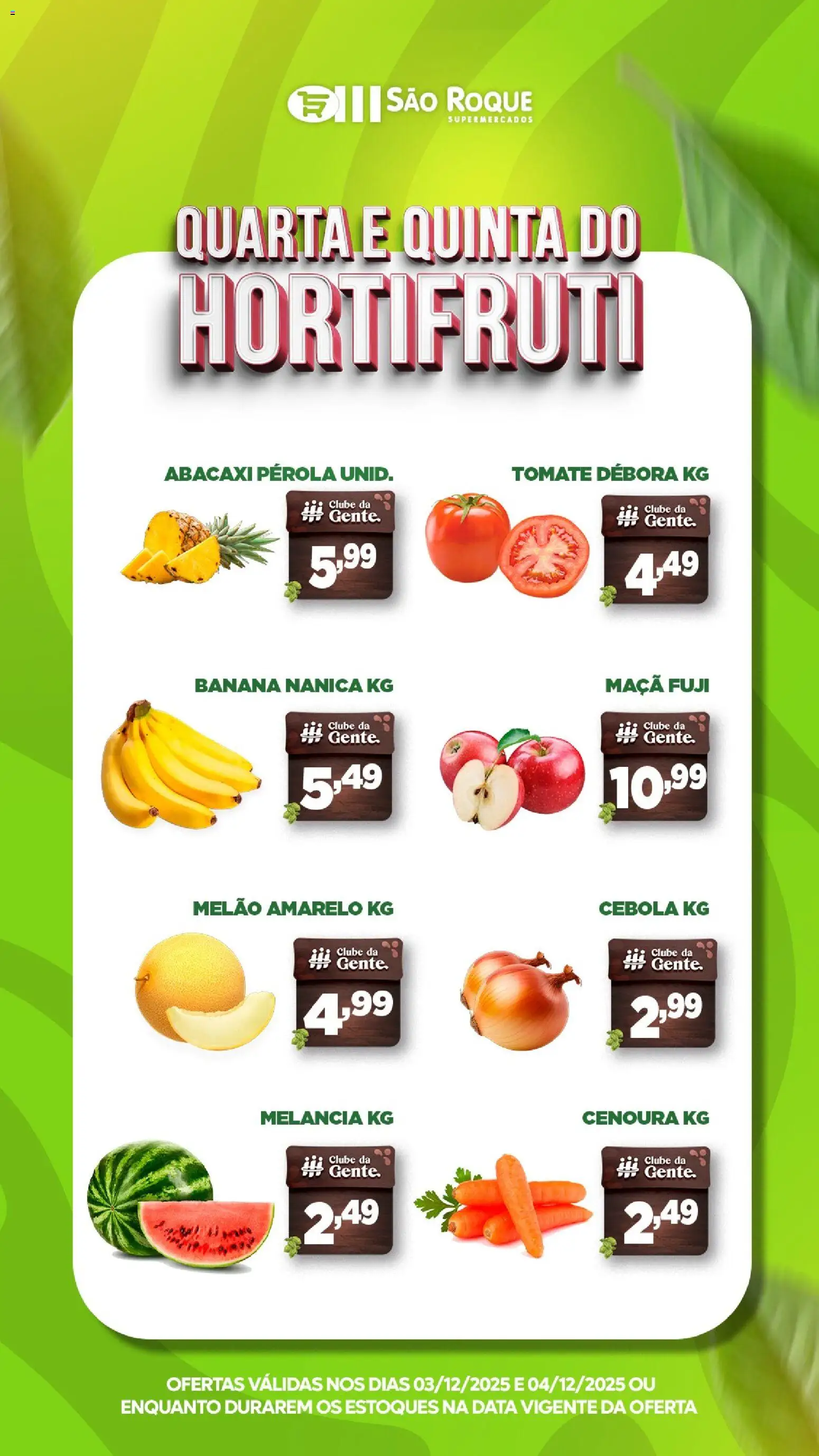 São Roque Supermercados Folheto - válido de 03.12.2025 | Página: 1 | Produtos: Melancia, Melão, Cebola, Abacaxi