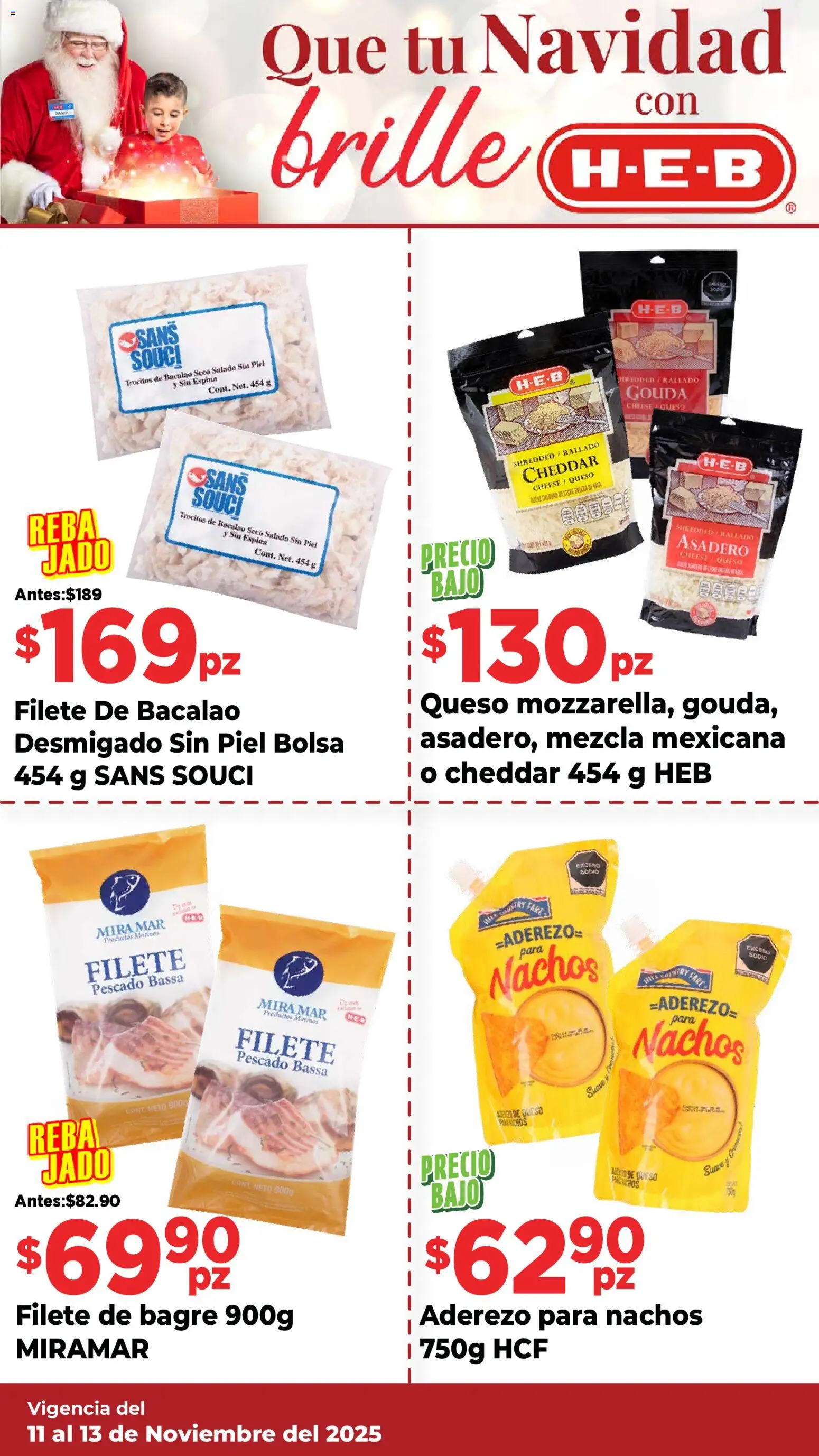Nuevas ofertas de H-E-B válidas en toda la República Mexicana desde el 11.11.2025. ¡Encuentra las mejores ofertas en H-E-B folleto Ofertas! | Página: 2 | Productos: Aderezo, Bolsa, Queso