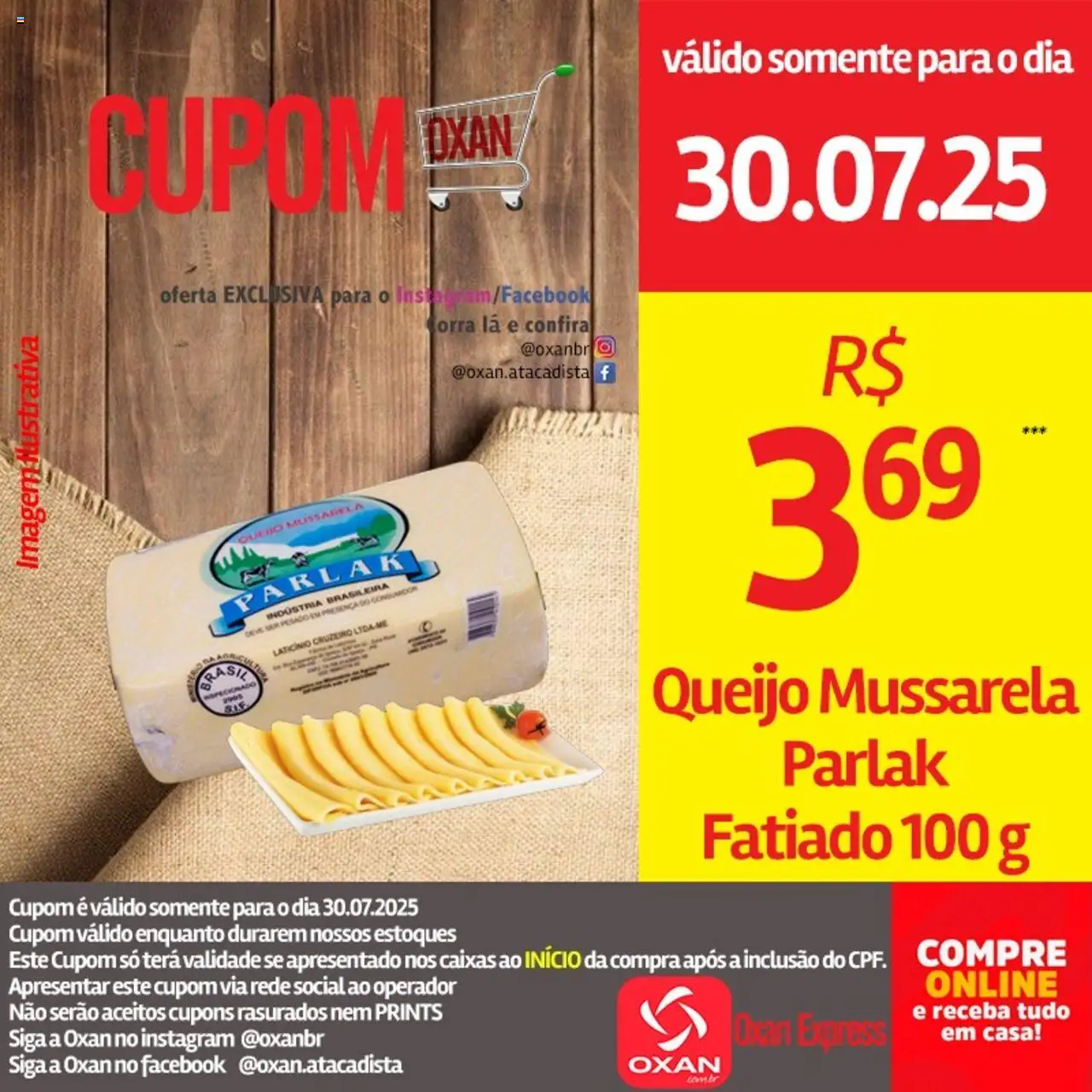 Oxan Atacadista Folheto - válido de 30.07.2025 | Página: 3 | Produtos: Queijo, Mussarela