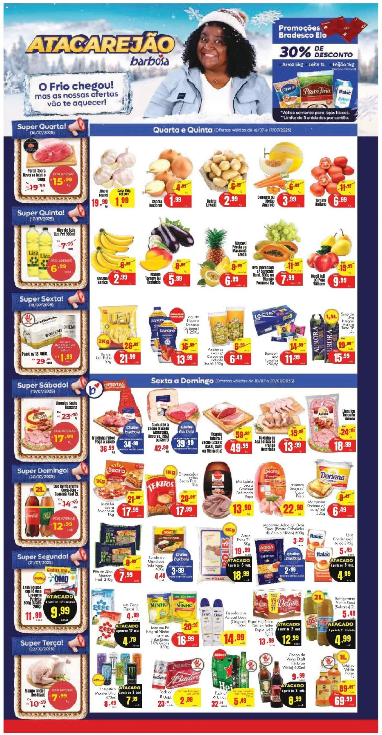 Barbosa Supermercados Folheto - válido de 16.07.2025 | Página: 1 | Produtos: Pera, Mandioca, Dove, Frango