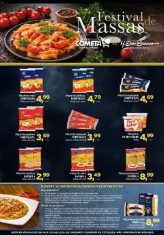 Cometa Supermercados ofertas Festival de Massas - Pré-Visualização do folheto da loja Cometa Supermercados, válido de 06.04.2026