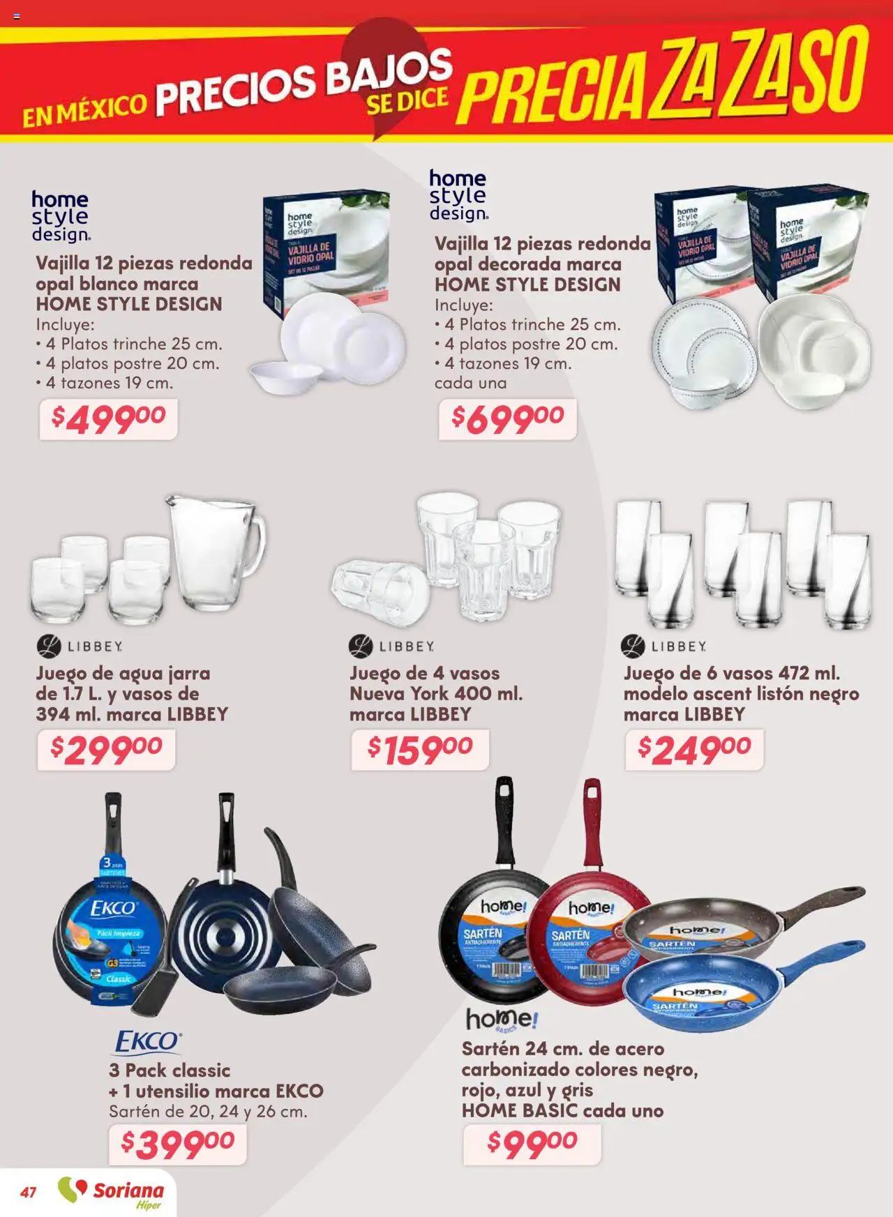 Nuevas ofertas de Soriana válidas en toda la República Mexicana desde el 14.08.2025. ¡Encuentra las mejores ofertas en Soriana - Preciazazaso Híper: Valle de México! | Página: 47 | Productos: Agua, Juego, Vasos, Sartén