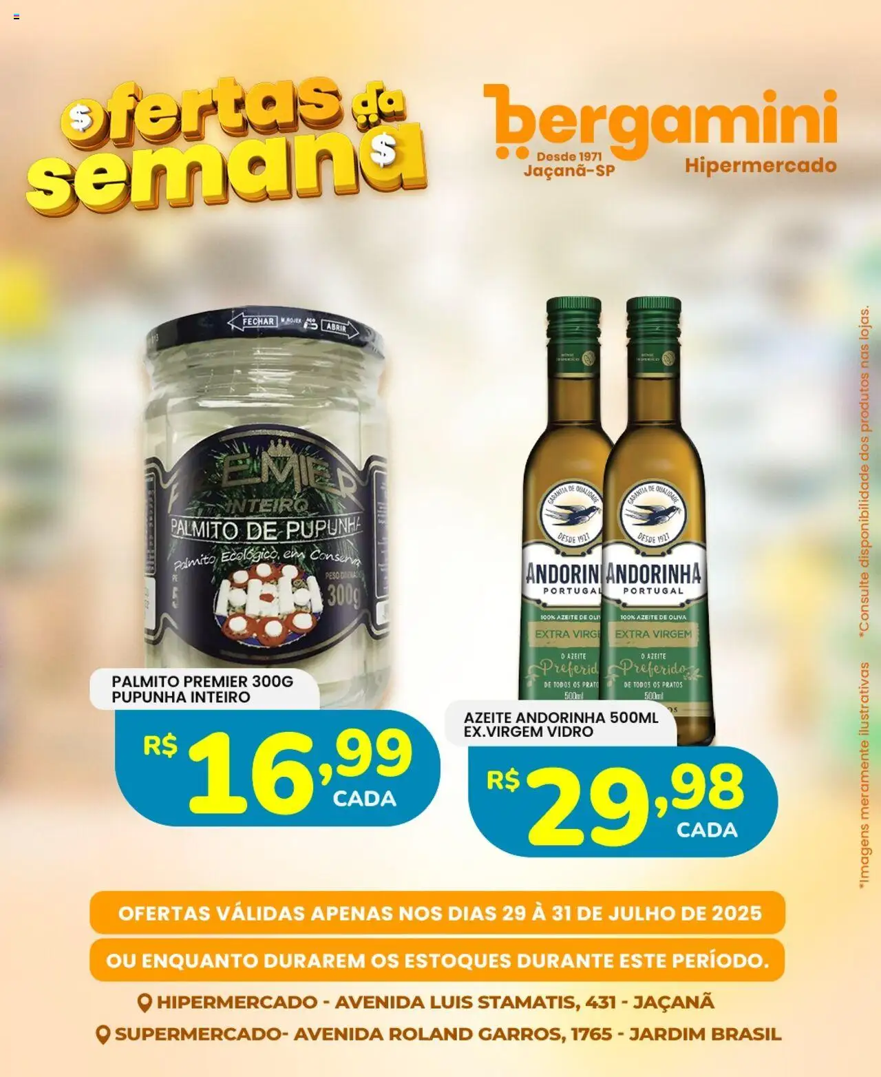 Supermercado Bergamini Folheto - válido de 29.07.2025 | Página: 6 | Produtos: Pupunha, Palmito, Azeite