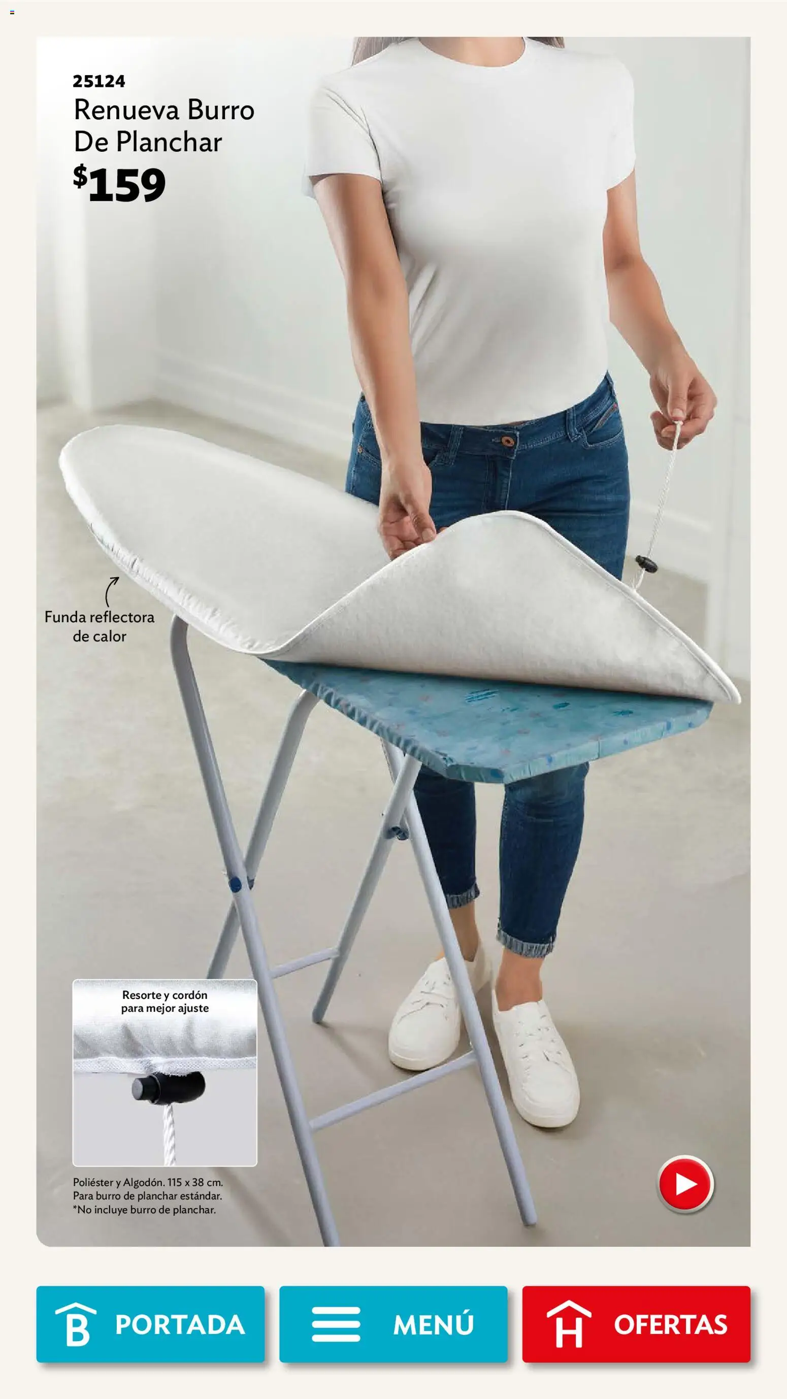 Nuevas ofertas de Betterware válidas en toda la República Mexicana desde el 03.11.2025. ¡Encuentra las mejores ofertas en Betterware campaña 11 2025! | Página: 97 | Productos: Burro de planchar, Funda