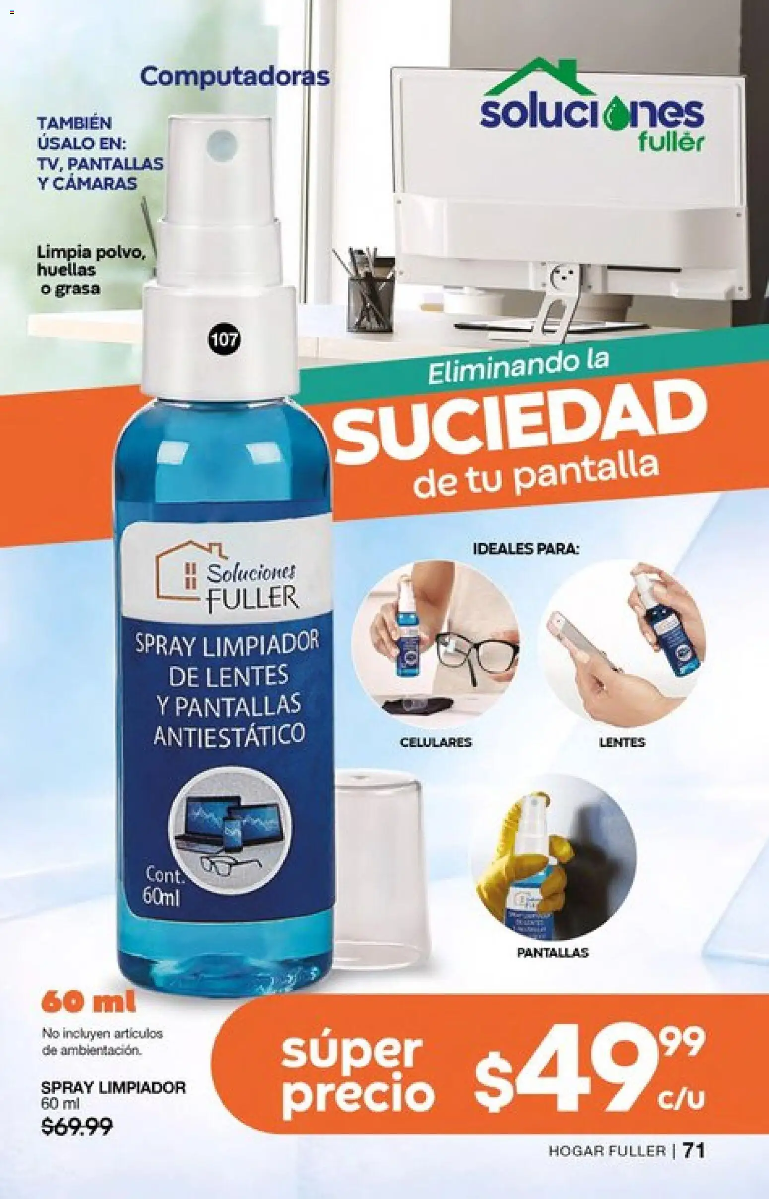 Nuevas ofertas de Fuller válidas en toda la República Mexicana desde el 04.03.2026. ¡Encuentra las mejores ofertas en Fuller campaña 24 2026! | Página: 71 | Productos: Lentes, Pantallas, Limpiador