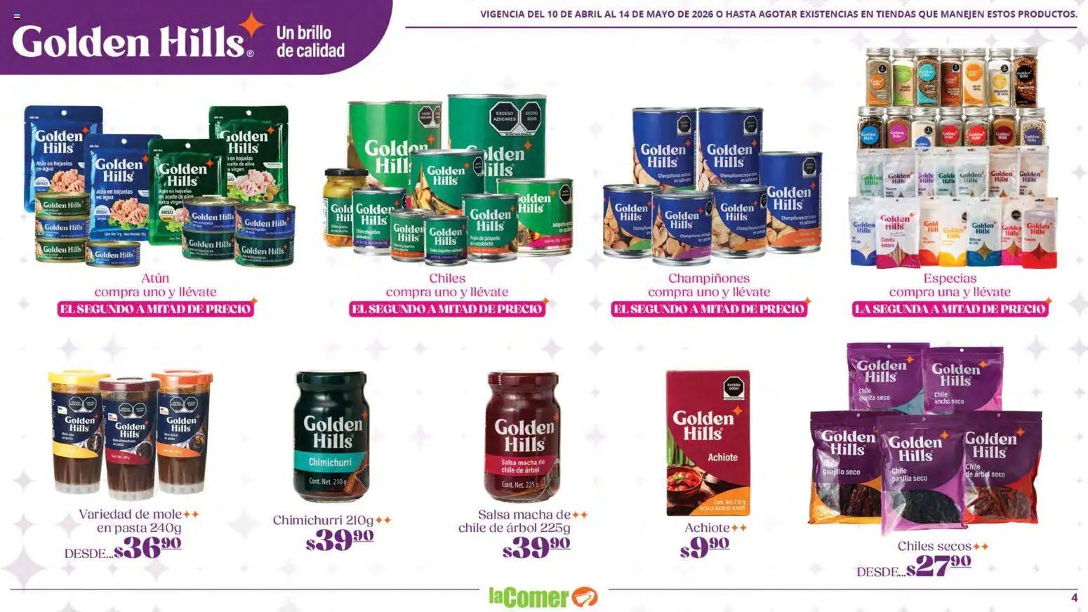Nuevas ofertas de La Comer válidas en toda la República Mexicana desde el 10.04.2026. ¡Encuentra las mejores ofertas en La Comer folleto Golden Hills! | Página: 4 | Productos: Atún, Aceite de oliva, Aceite, Hojuelas
