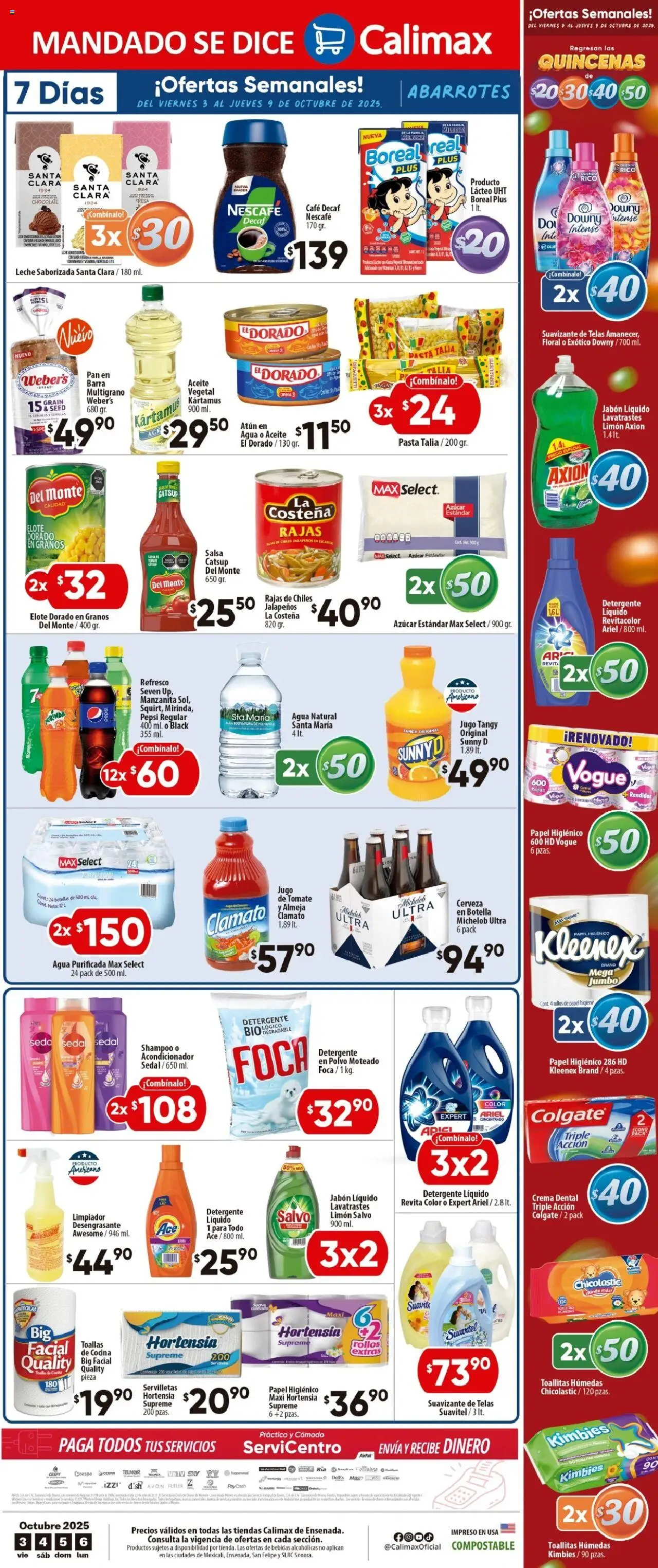 Nuevas ofertas de Calimax válidas en toda la República Mexicana desde el 03.10.2025. ¡Encuentra las mejores ofertas en Calimax - Folleto Ensenada! | Página: 6 | Productos: Jugo, Catsup, Papel higiénico, Servilletas
