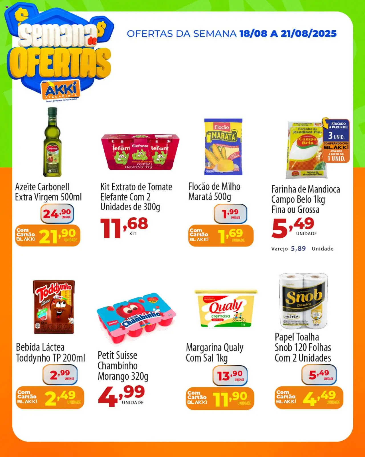 Akki Atacadista Folheto - válido de 18.08.2025 | Página: 3 | Produtos: Papel toalha, Cálcio, Bebida, Azeite