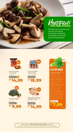 Oba Hortifruti - Ofertas da semana - Pré-Visualização do folheto da loja Oba Hortifruti, válido de 03.02.2026 | Página: 6 | Produtos: Cogumelo, Cenoura, Brócolis