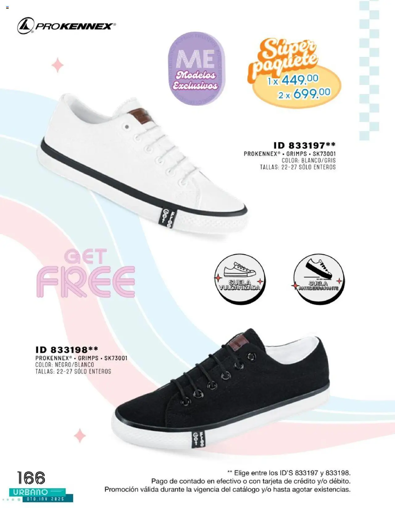 Nuevas ofertas de Price Shoes válidas en toda la República Mexicana desde el 24.07.2025. ¡Encuentra las mejores ofertas en Price Shoes catálogo Urbano otoño / invierno 2025! | Página: 166