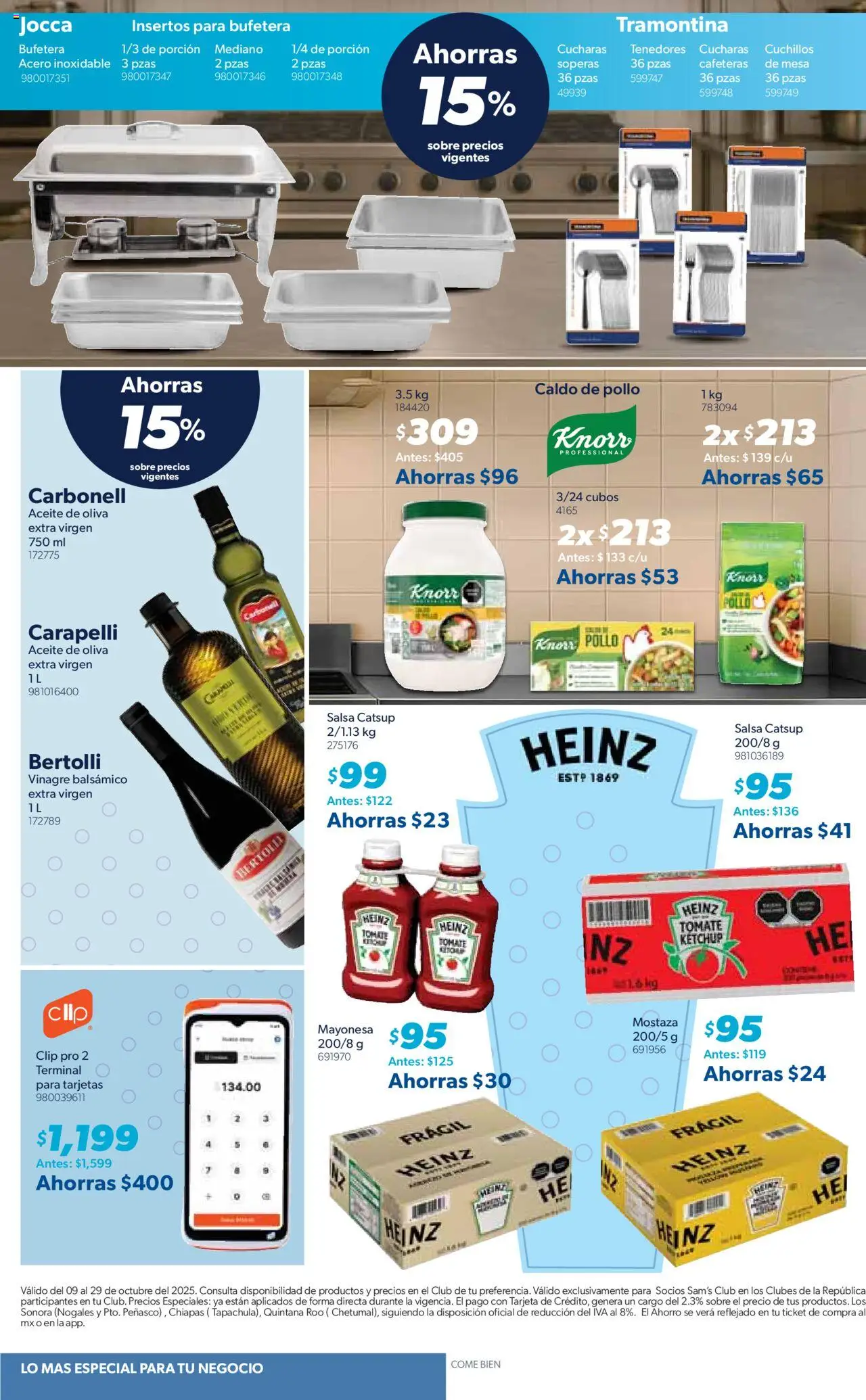 Nuevas ofertas de Sam's Club válidas en toda la República Mexicana desde el 09.10.2025. ¡Encuentra las mejores ofertas en Sam's Club - Catálogo Frontera! | Página: 12 | Productos: Pollo, Mayonesa, Mostaza, Catsup