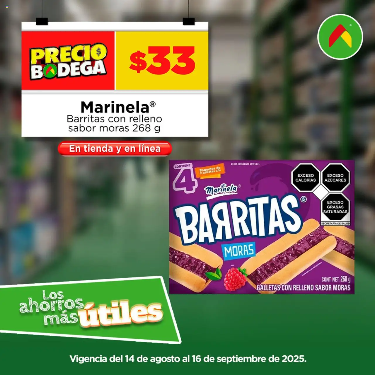 Nuevas ofertas de Bodega Aurrerá válidas en toda la República Mexicana desde el 14.08.2025. ¡Encuentra las mejores ofertas en Bodega Aurrerá - Folleto Aprovecha los Ahorros! | Página: 3 | Productos: Galletas